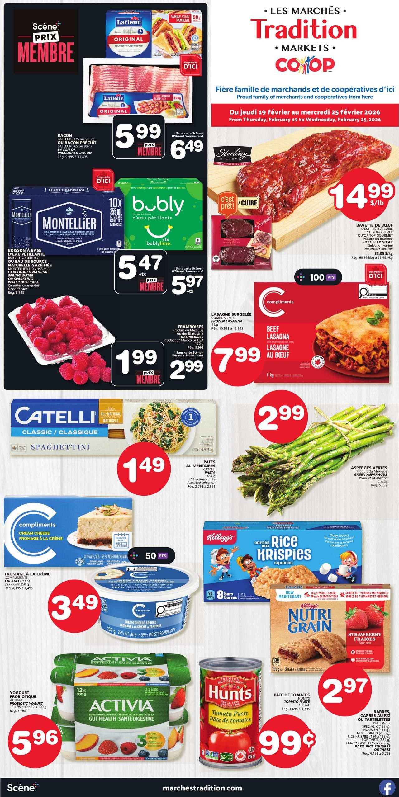 Marchés Tradition flyer specials from February 19 to February 25, 2026. Featured items include Lafleur Original bacon for $5.99 (member price) or $6.49, Montellier carbonated natural spring water 10 x 355 mL for $5.47 (member price) or $5.97, and Bubly sparkling water 12 x 355 mL for $5.47 (member price) or $5.97. Also on sale are raspberries for $1.99 (member price) or $2.99, Sterling Silver beef ribeye steak at $14.99/lb, Compliments frozen beef lasagna for $7.99, Catelli Spaghettini pasta for $1.49, green asparagus for $2.99, Compliments cream cheese spread for $3.49, Activia probiotic yogurt 12 x 100 g for $5.96, Kellogg's Rice Krispies Squares bars (8 bars) for $2.97, and Hunt's tomato paste 156 mL for $0.99. Additional offers include 100 points on select items and various other bar and tartlet options.