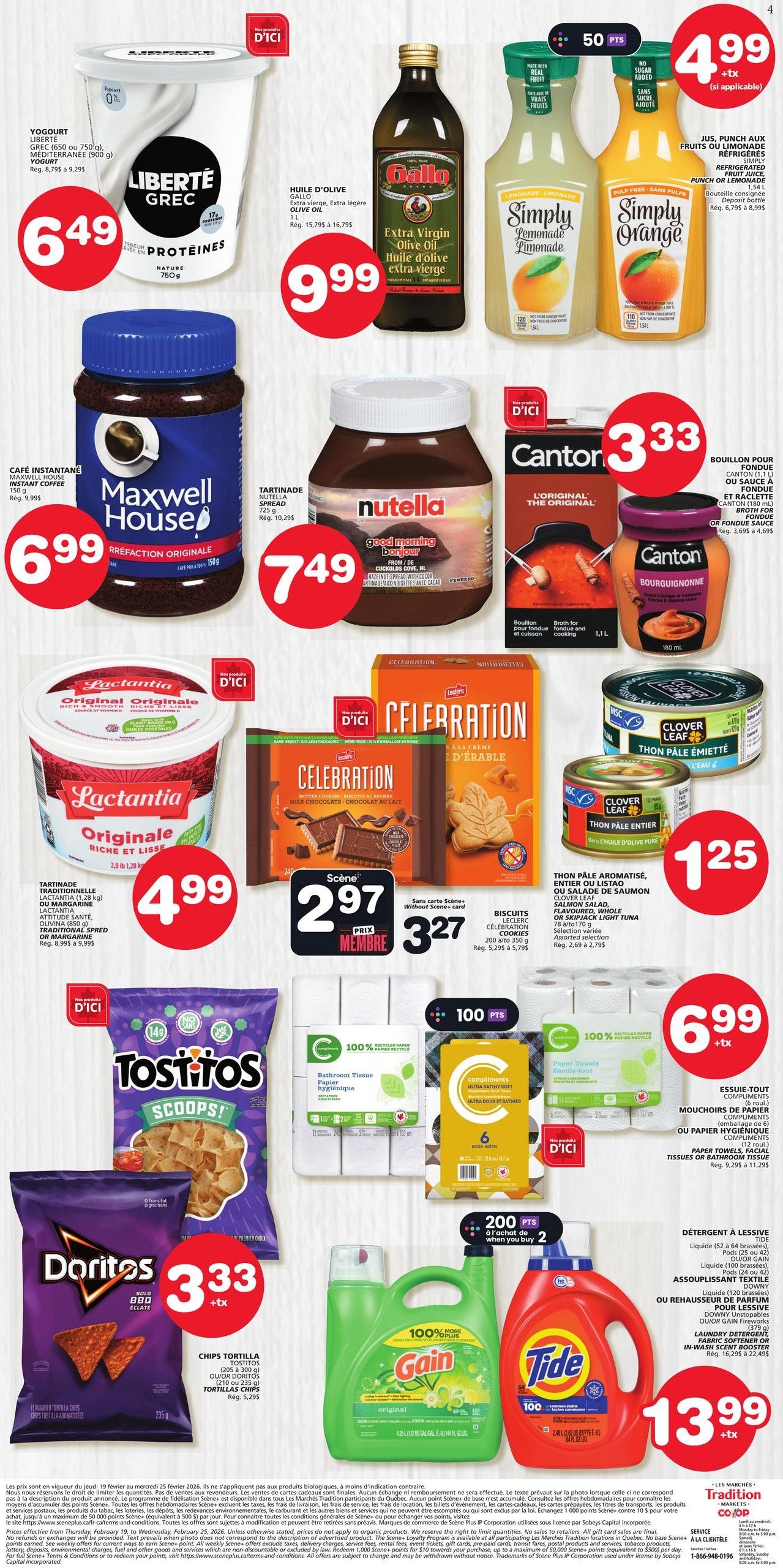 Marchés Tradition flyer page 2 featuring various grocery and household items. Top row includes Liberté Greek yogurt for $6.49, Gallo Extra Virgin Olive Oil for $9.99, and Simply Juice drinks for $4.99. Middle row showcases Maxwell House Instant Coffee for $6.99, Nutella spread for $7.49, and Canton Broth for $3.33, along with Canton Bourguignonne sauce for $3.33. The next row features Lactantia Originale spread for $4.99, Celebration cookies for $2.97 (member price) or $3.27 (without Scene card), and Clover Leaf Tuna for $1.25. The bottom row highlights Tostitos Scoops! chips for $3.33, Compliments Bathroom Tissue for $6.99, and Compliments Paper Towels for $6.99. Also featured are Gain Original liquid laundry detergent and Tide liquid laundry detergent, both priced at $13.99. Prices are valid from Thursday, February 19 to Wednesday, February 25, 2026.