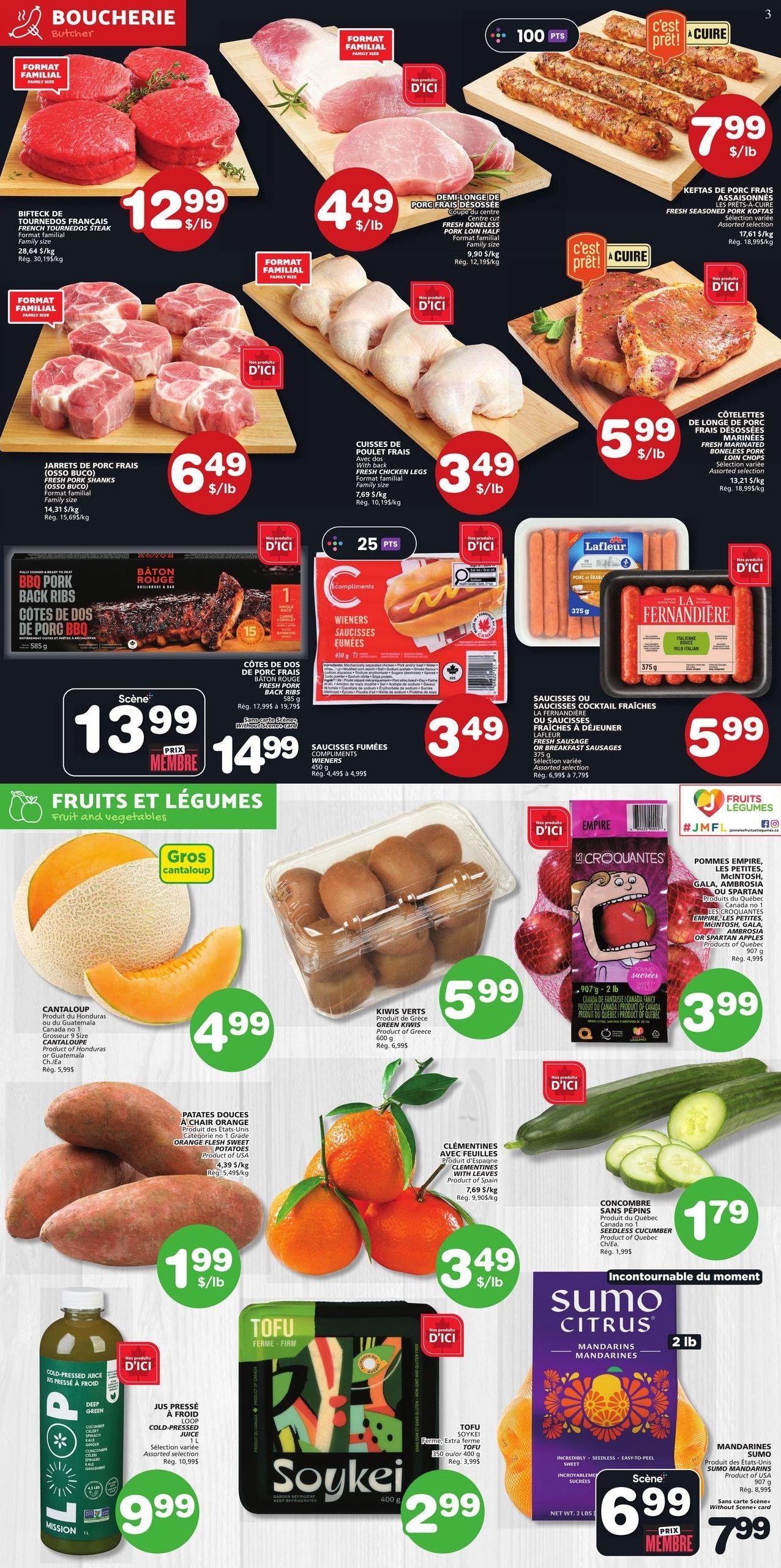 Marchés Tradition flyer page 4 features a variety of butcher items and fresh produce. Butcher specials include French Tournedos Steak at $12.99/lb, Fresh Boneless Pork Loin Half at $4.49/lb, Fresh Pork Shanks (Osso Buco) at $6.49/lb, and Fresh Chicken Legs at $3.49/lb. Also available are Fresh Seasoned Pork Keftas at $7.99/lb and Fresh Marinated Boneless Pork Loin Chops at $5.99/lb. For a quick meal, fully cooked and ready-to-heat BBQ Pork Back Ribs are $13.99 (member price $14.99). Compliments Smoked Wieners are $3.49, and fresh or breakfast sausages from Lafleur or La Fernandière are $5.99. In the fruits and vegetables section, find Cantaloupe for $4.99, Green Kiwis for $5.99, Orange Flesh Sweet Potatoes at $1.99/lb, Clementines with leaves from Spain for $3.49/lb, and Seedless Quebec Cucumbers for $1.79. Also featured are Deep Green Cold-Pressed Juice for $9.99, Soykei Extra Firm Tofu for $2.99, and Sumo Citrus Mandarins for $6.99 (member price $7.99).