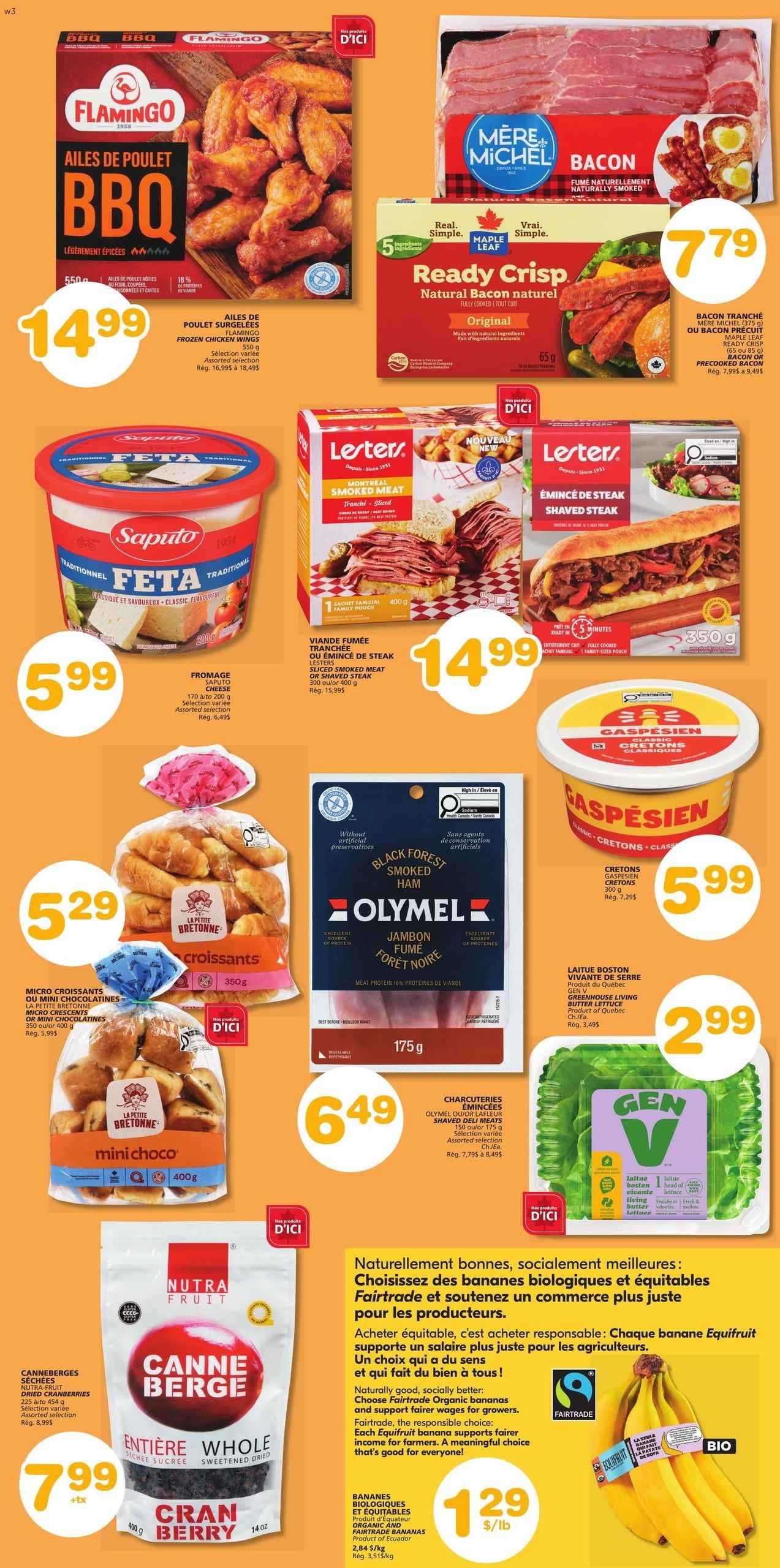 Marchés Tradition weekly flyer specials page 7 features Flamingo BBQ chicken wings for $14.99, Mère Michel natural bacon for $7.79, and Maple Leaf Ready Crisp natural bacon for $7.79. Also available are Saputo Feta cheese for $5.99, Lesters Montreal smoked meat or shaved steak for $14.99, La Petite Bretonne micro croissants or mini choco croissants for $5.29, Olymel Black Forest smoked ham for $6.49, Gaspésien cretons for $5.99, Gen V Boston living butter lettuce for $2.99, Nutra-Fruit whole sweetened dried cranberries for $7.99, and Fairtrade organic bananas for $1.29 per pound.