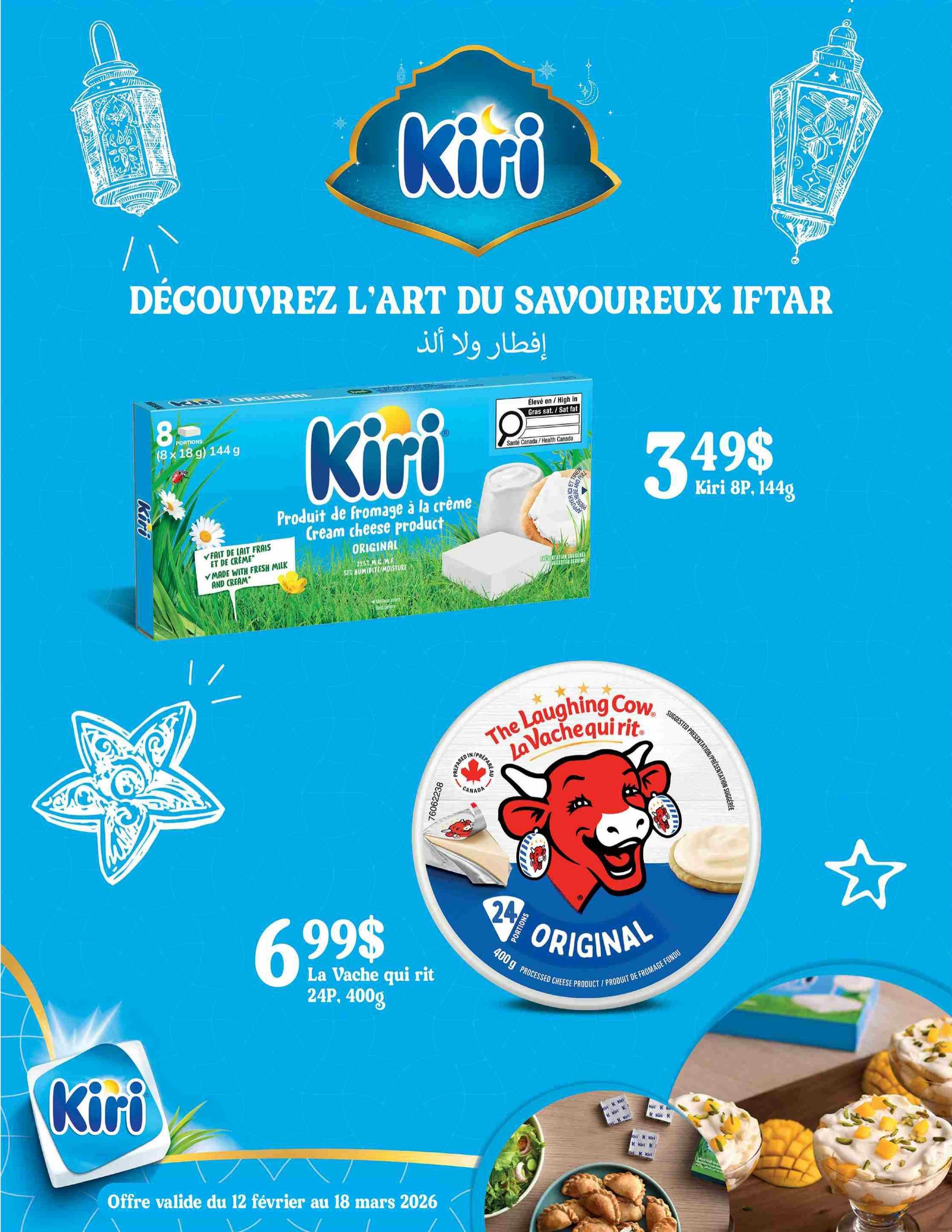 Adonis Weekly Flyer Specials Page 11 features Kiri cream cheese product, 8 portions (8 x 18g) 144g, for $3.49. Also featured is The Laughing Cow Original processed cheese product, 24 portions, 400g, for $6.99. The flyer highlights 'Discover the Art of Savouring Iftar' with decorative lanterns and festive imagery. Offer valid from February 12 to March 18, 2026.