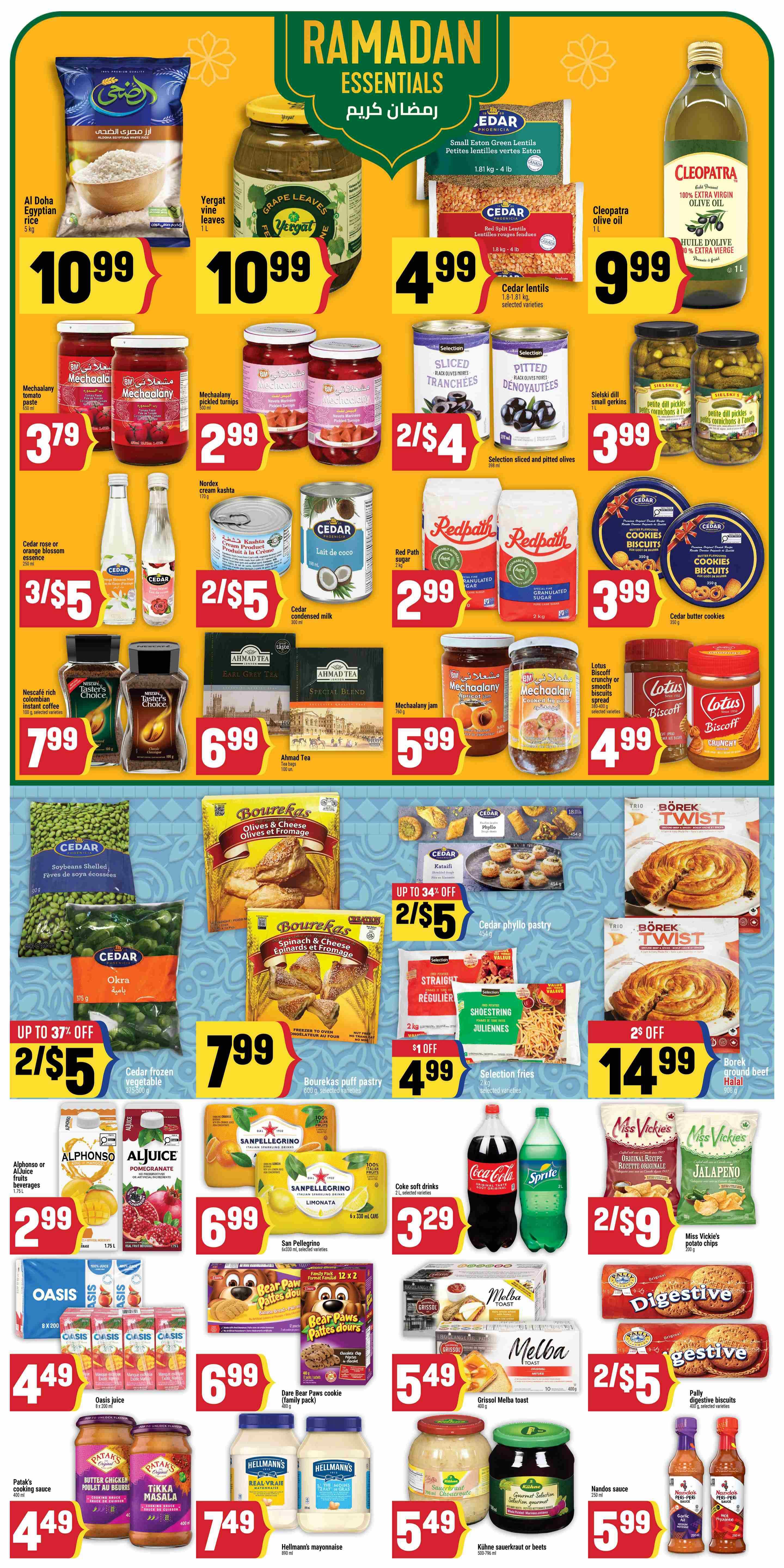 Adonis Ontario weekly flyer specials page 7 features Ramadan Essentials. Highlights include Al Doha Egyptian rice 5 kg for $10.99, Yergat vine leaves 1 L for $10.99, and Cleopatra olive oil 1 L for $9.99. Also featured are Cedar small Eston green lentils and red split lentils for $4.99, and Selection sliced black olives and pitted black olives for 2 for $5. Mechaalany tomato paste 650 ml is $3.79, and Mechaalany pickled turnips 500 ml are $2.99. Cedar rose or orange blossom essence 250 ml is 3 for $5. Selection sliced and pitted olives are 2 for $5. Nescafé rich Colombian instant coffee 100 g is $7.99. Ahmad Tea bags 100 units are $6.99. Redpath sugar 2 kg is $2.99. Cedar butter cookies 350 g are $3.99. Mechaalany jam 760 g is $5.99, and Mechaalany fig paste 500 g is $5.99. Lotus Biscoff crunchy or smooth biscuits spread 360-403 g is $4.99. Cedar frozen vegetable 375-500 g is up to 37% off, priced at 2 for $5. Bourekas puff pastry 600 g, selected varieties, is $7.99. Cedar phyllo pastry 454 g is up to 34% off, priced at 2 for $5. Borek Twist ground beef and spicy varieties are $14.99. Alphonso or Aljuice fruits beverages 1.75 L are $2.99. San Pellegrino Italian sparkling drinks 6x330 ml cans, selected varieties, are $6.99. Oasis juice 8x200 ml is $4.49. Dare Bear Paws cookie family pack 480 g is $6.99. Coke soft drinks 2 L, selected varieties, are $3.29. Miss Vickie's potato chips 200 g are 2 for $9. Grissol Melba toast 400 g is $5.49. Pally digestive biscuits 400 g, selected varieties, are 2 for $5. Kühne sauerkraut or beets 500-796 ml are $5.49. Nando's sauce 250 ml is $5.99. Hellmann's mayonnaise 890 ml is $7.49.