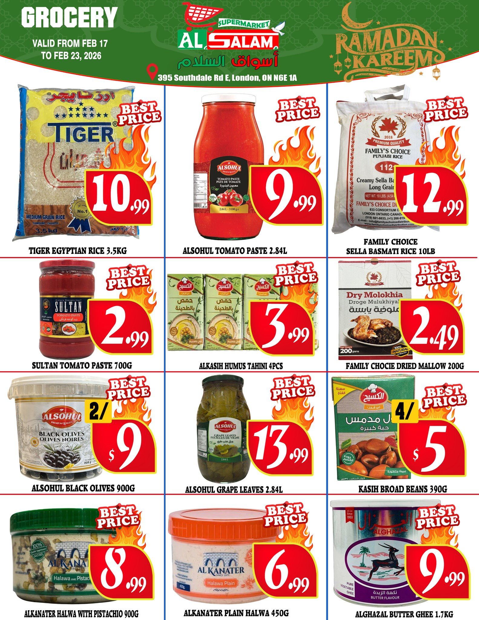 Al Salam Supermarket weekly flyer specials for February 17 to February 23, 2026. Page 3 features a variety of grocery items. Tiger Egyptian Rice 3.5kg is $10.99. Alsohul Tomato Paste 2.84L is $9.99. Family Choice Creamy Sella Basmati Rice 10lb is $12.99. Sultan Tomato Paste 700g is $2.99. Alkasih Humus Tahini 4pcs is $3.99. Family Chocie Dried Mallow 200g is $2.49. Alsohul Black Olives 900g is 2 for $9. Alsohul Grape Leaves 2.84L is $13.99. Kasih Broad Beans 390g is 4 for $5. Alkanater Halwa with Pistachio 900g is $8.99. Alkanater Plain Halwa 450g is $6.99. Alghazal Butter Ghee 1.7kg is $9.99.
