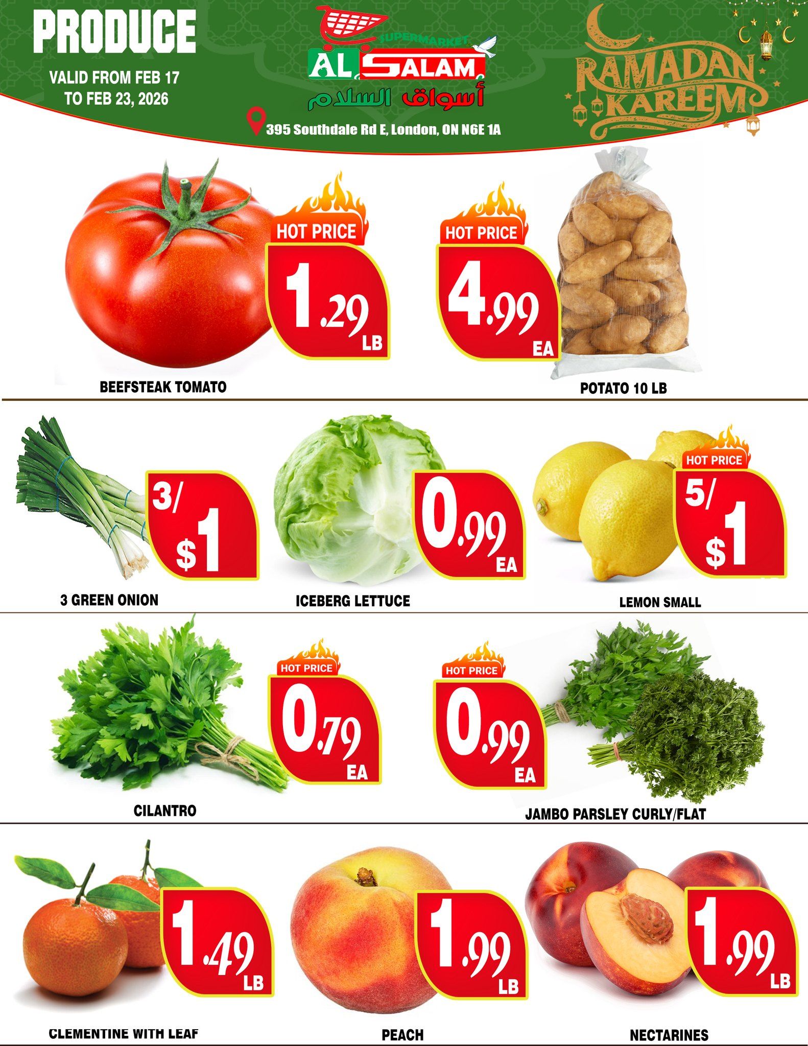 Al Salam Supermarket weekly flyer specials page 4, featuring produce. Hot price on Beefsteak Tomato for $1.29 per lb. Potato 10 lb bag for $4.99 each. 3 Green Onions for $1. Iceberg Lettuce for $0.99 each. Small Lemons are 5 for $1. Cilantro is $0.79 each. Jambo Parsley (curly/flat) is $0.99 each. Clementine with Leaf for $1.49 per lb. Peaches for $1.99 per lb. Nectarines for $1.99 per lb. This page is valid from February 17 to February 23, 2026.