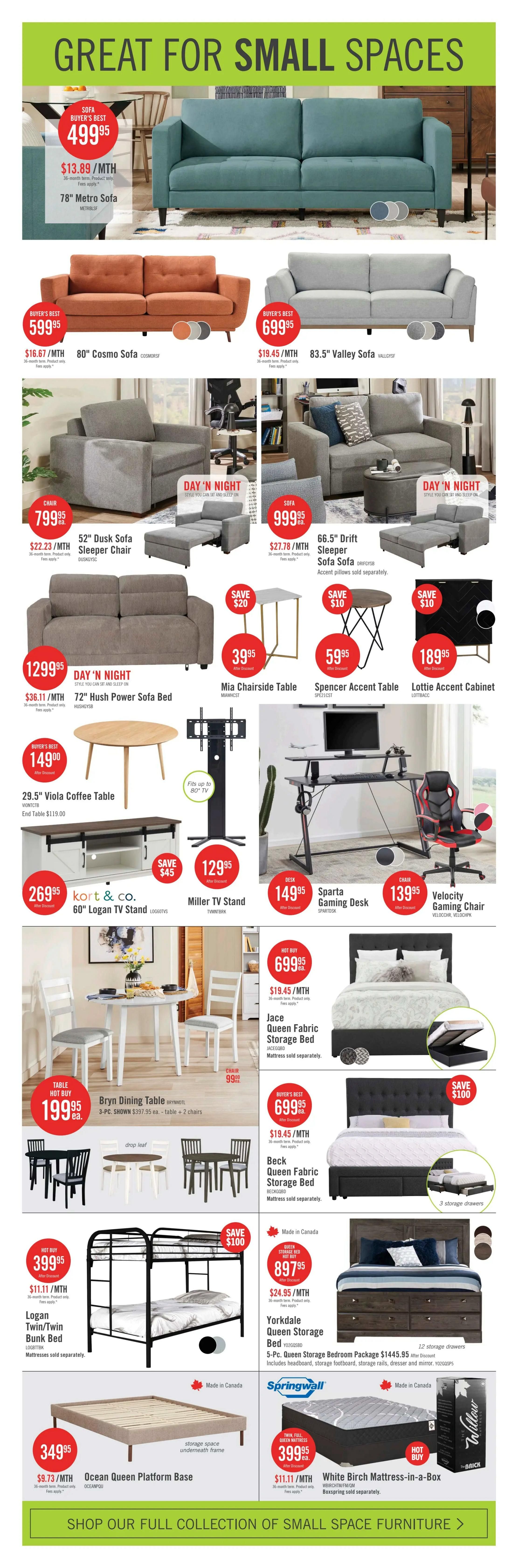 The Brick flyer page 13, featuring 'Great for Small Spaces' furniture. Offers include a 78' Metro Sofa for $499.95 ($13.89/month), 80' Cosmo Sofa for $599.95 ($16.67/month), and 83.5' Valley Sofa for $699.95 ($19.45/month). Also featured are the 'Day 'n Night' 52' Dusk Sofa Sleeper Chair for $799.95 ($22.23/month), 66.5' Drift Sleeper Sofa for $999.95 ($27.78/month), and 72' Hush Power Sofa Bed for $1299.95 ($36.11/month). Accent furniture includes the Mia Chairside Table for $39.95 (save $20), Spencer Accent Table for $59.95 (save $10), and Lottie Accent Cabinet for $189.95 (save $10). The 29.5' Viola Coffee Table is $149.00. The 60' Logan TV Stand is $269.95 (save $45), and the Miller TV Stand is $129.95 (save $45). Gaming furniture includes the Sparta Gaming Desk for $149.95 and the Velocity Gaming Chair for $139.95. Bedroom sets include the Jace Queen Fabric Storage Bed for $699.95 ($19.45/month), Beck Queen Fabric Storage Bed for $699.95 ($19.45/month), and the Yorkdale Queen Storage Bed Package for $1445.95. Also available are the Bryn Dining Table (3-pc shown) for $199.95, Logan Twin/Twin Bunk Bed for $399.95 (save $100), Ocean Queen Platform Base for $349.95 ($9.73/month), and the Springwall White Birch Mattress-in-a-Box for $399.95 ($11.11/month). The page also includes a call to action to 'Shop Our Full Collection of Small Space Furniture.