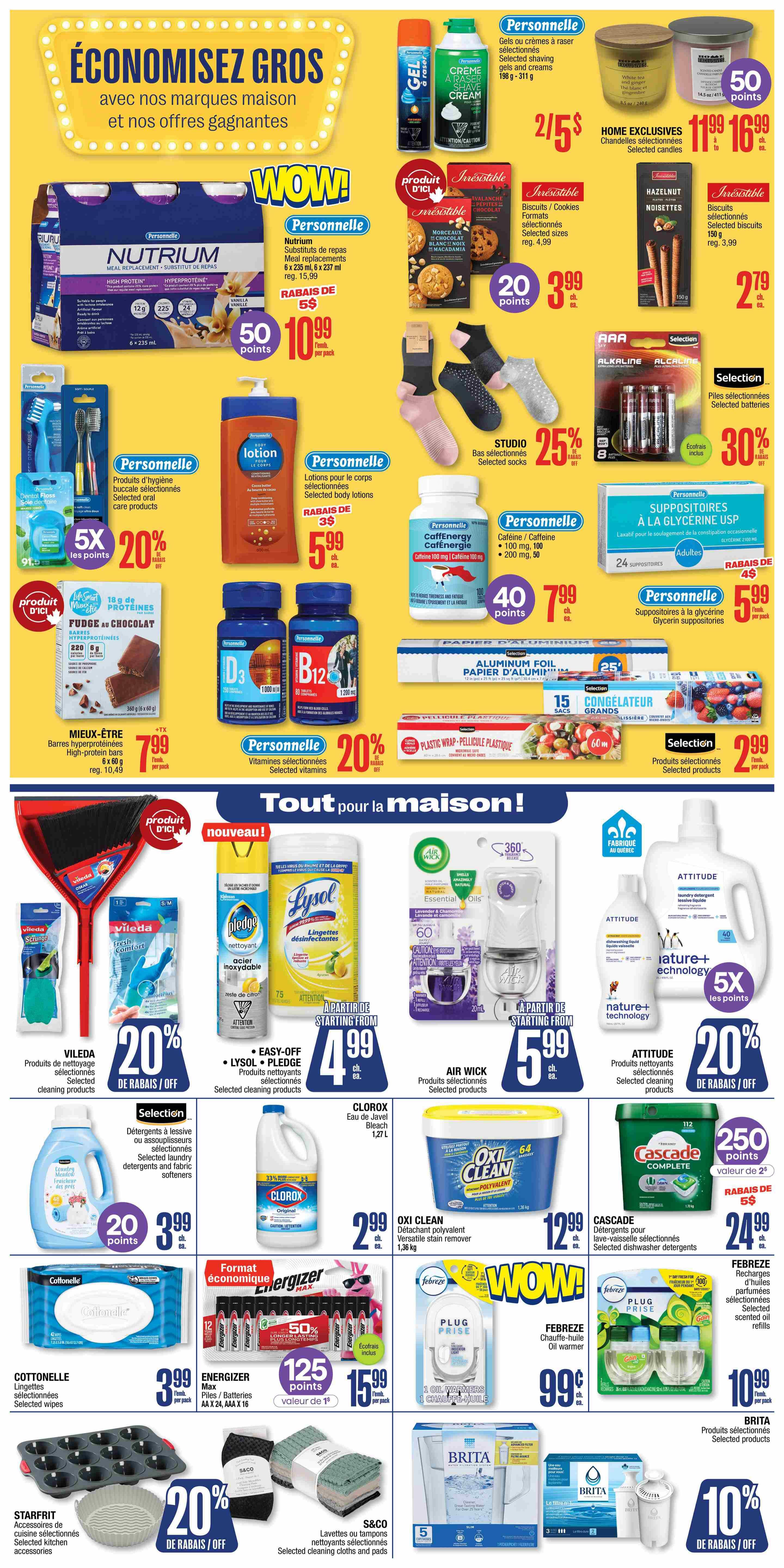 Jean Coutu weekly flyer specials page 7 features a wide variety of household and personal care items. Save big with house brands and winning offers. Featured products include Personnelle Nutrium meal replacements at 2 for $5, Personnelle shaving gels and creams for $2.50, and Home Exclusives scented candles for $11.99 to $16.99. Irresistible biscuits and cookies are on sale for $3.99, with selected socks from Studio at 25% off. Selection AAA alkaline batteries are 30% off. Personnelle body lotions are on special with a $3 discount. Life Smart high-protein bars are $7.99 per pack, and Personnelle selected vitamins are 20% off. Energizer Max batteries come with 125 points and are $15.99 per pack. Cottonelle selected wipes are $3.99 per pack. Vileda cleaning products and Vileda Oskar dustpan and brush set are 20% off. Lysol disinfecting wipes are starting from $4.99. Clorox bleach is $2.99. Oxi Clean versatile stain remover is $12.99. Cascade selected dishwasher detergents are $24.99 with 250 points. Febreze scented oil refills are $10.99 per pack. Air Wick essential oil diffusers are starting from $5.99. Attitude selected laundry detergent and dishwashing liquid are 20% off. Starfrit selected kitchen accessories, including a muffin tin and silicone liner, are 20% off. S&C selected cleaning cloths and cloths are also 20% off. Brita selected products, including water filtration systems and filters, are 10% off. Glycerin suppositories are $5.99 per pack.