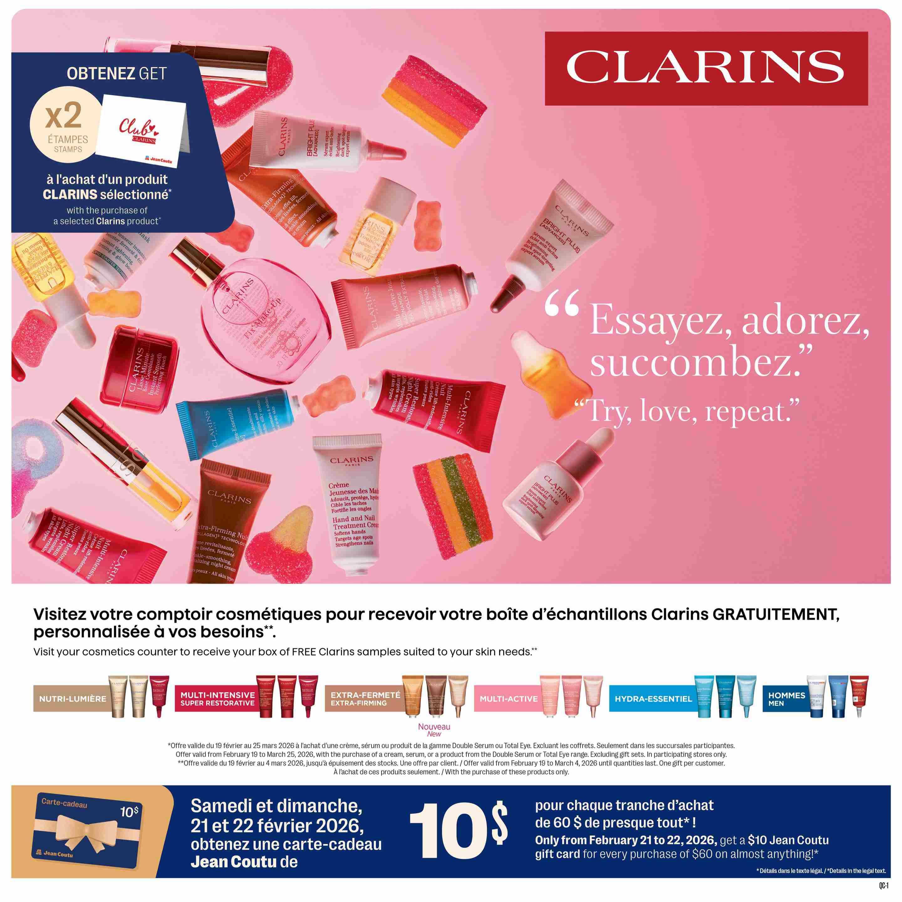 Jean Coutu flyer page 2: Get double Club stamps with the purchase of a selected Clarins product. Explore a variety of Clarins cosmetic products including Nutri-Lumière, Extra-Fermeté Extra-Firming, Multi-Active, Hydra-Essentiel, and Hommes Men lines. Visit your cosmetics counter to receive a free box of Clarins samples suited to your skin needs with the purchase of a cream, serum, or product from the Double Serum or Total Eye range, valid from February 19 to March 4, 2026, while supplies last. Additionally, on February 21 and 22, 2026, get a $10 Jean Coutu gift card for every purchase of $60 on almost anything.