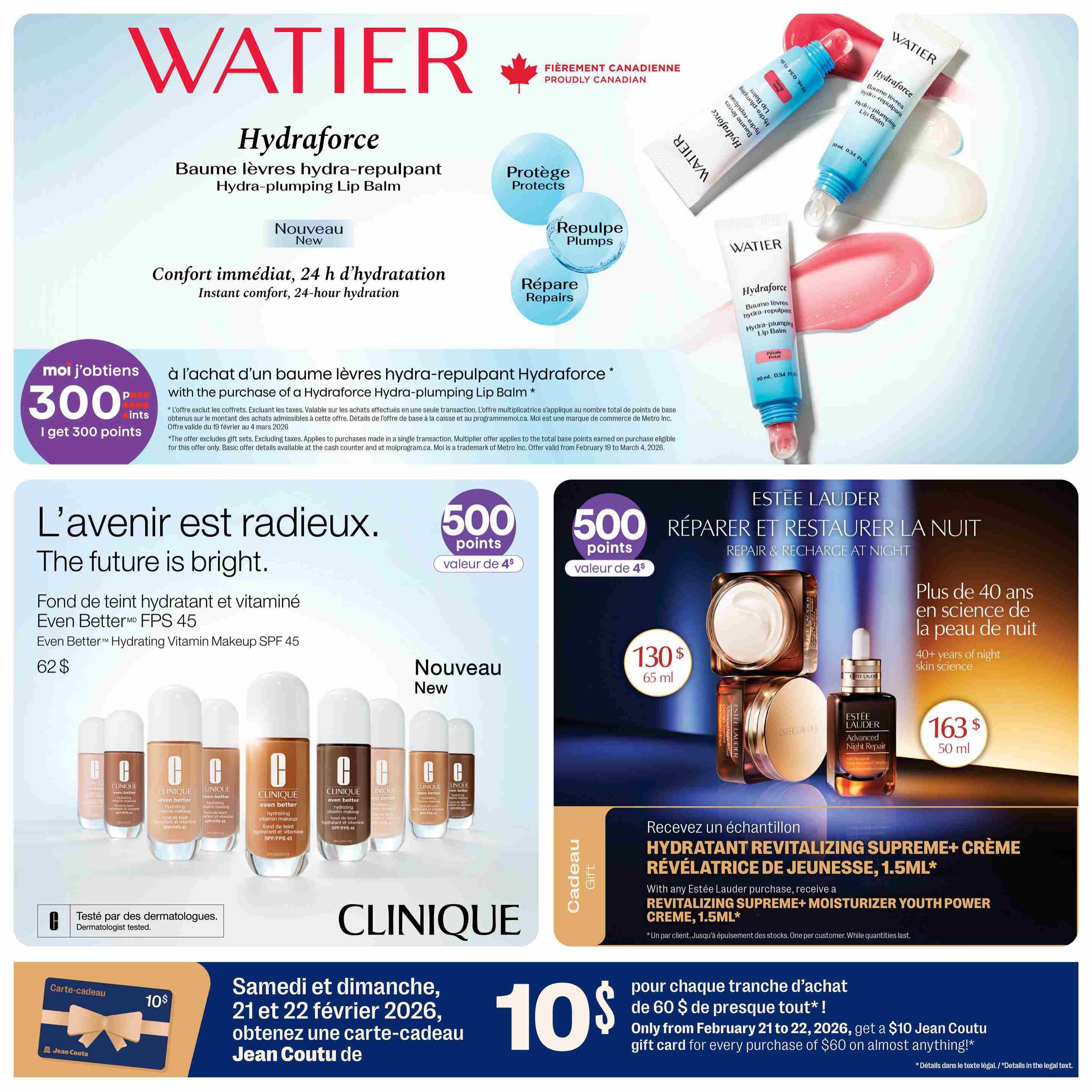 Jean Coutu flyer page 3 features Wadier Hydraforce Hydra-plumping Lip Balm, offering 300 bonus points with purchase, valid February 19 to March 4, 2026. Also featured is Clinique Even Better Hydrating Vitamin Makeup SPF 45 for $62. Estée Lauder offers a gift with purchase: a Hydratant Revitalizing Supreme+ Crème de Jeunesse, 1.5ml sample with any Estée Lauder purchase. The Estée Lauder Advanced Night Repair serum is $163 for 50ml, and the Estée Lauder Revitalizing Supreme+ Night Cream is $130 for 65ml. From February 21 to 22, 2026, get a $10 Jean Coutu gift card for every purchase of $60 or more on almost anything.