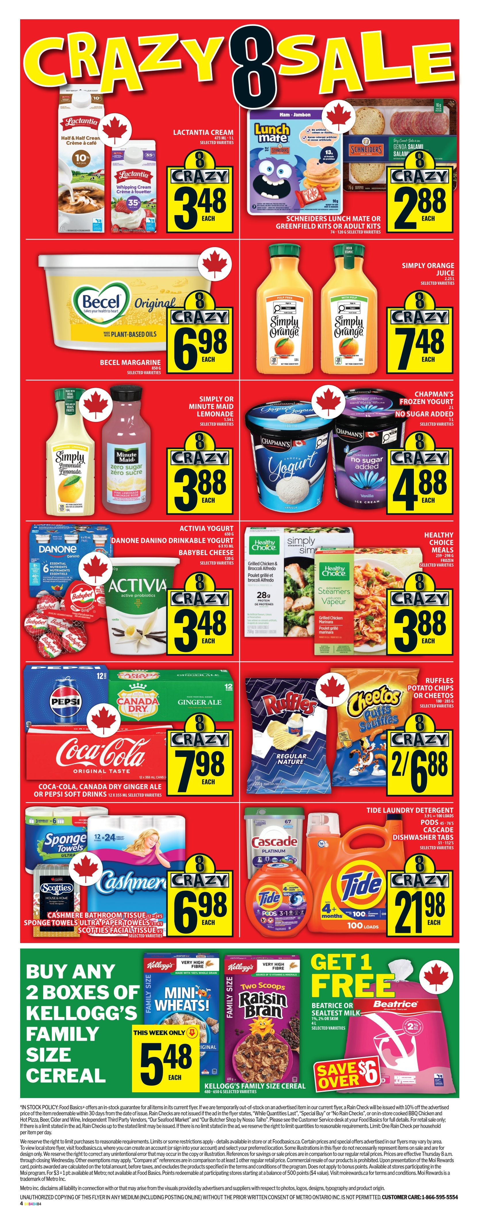 Food Basics weekly flyer specials page 3 features a 'Crazy Sale' with deals on various grocery items. Highlights include Lactantia Cream for $3.48 each, Schneiders Lunch Mate or Greenfield Kits for $2.88 each, Becel Original Margarine for $6.98 each, Simply Orange Juice or Minute Maid Lemonade for $7.48 each, Chapman's Frozen Yogurt for $4.88 each, Activia Yogurt and Babybel Cheese for $3.48 each, Healthy Choice Meals for $3.88 each, Coca-Cola, Canada Dry Ginger Ale, or Pepsi Soft Drinks (12 x 355 mL) for $7.98 each, Ruffles Potato Chips or Cheetos Puffs for 2 for $6.88, Cashmere Bathroom Tissue, Sponge Towels, or Scotties Facial Tissue for $6.98 each, and Tide Laundry Detergent or Cascade Dishwasher Tabs for $21.98 each. Additionally, buy any 2 boxes of Kellogg's Family Size Cereal and get 1 free Beatrice or Sealtest Milk, with the cereal priced at $5.48 each.