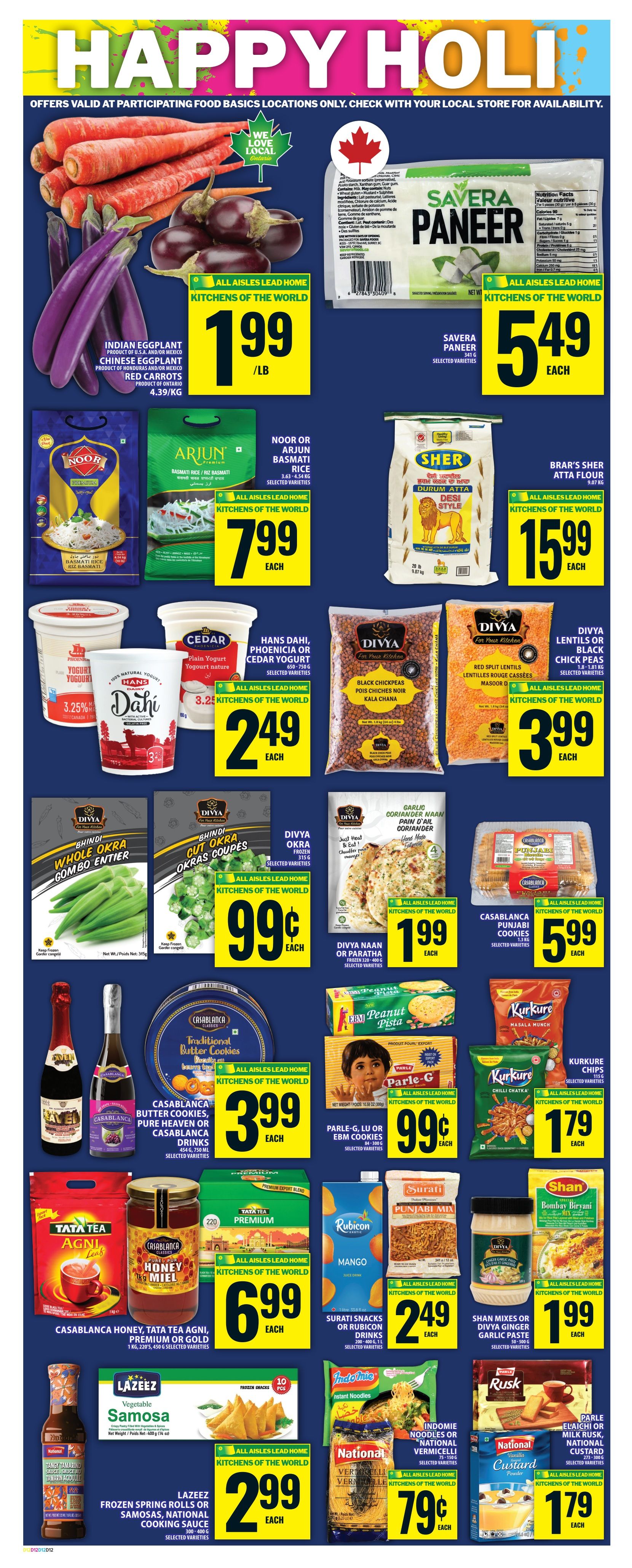 Food Basics weekly flyer specials, page 13, featuring a Happy Holi theme. Offers include Indian Eggplant, Chinese Eggplant, and Red Carrots for $1.99/lb. Savera Paneer is $5.49 each. Noor or Arjun Basmati Rice is $7.99 each. Brar's Sher Atta Flour is $15.99 each. Hans Dahi, Phoenicia, or Cedar Yogurt is $2.49 each. Divya Lentils or Black Chick Peas are $3.99 each. Divya Whole Okra or Cut Okra is $0.99 each. Casablanca Classics Butter Cookies, Pure Heaven or Casablanca Drinks are $3.99 each. Casablanca Honey, Tata Tea Agni, Premium or Gold are $6.99 each. Lazeex Frozen Spring Rolls or Samosas, and National Cooking Sauce are $2.99 each. EBM Peanut Pista Biscuits, Parle-G, Lu or EBM Cookies are $0.99 each. Kurkure Chips are $1.79 each. Surati Snacks or Rubicon Drinks are $2.49 each. Shan Mixes or Divya Ginger Garlic Paste are $1.99 each. Indomie Noodles or National Vermicelli are $0.79 each. Parle Elaichi or Milk Rusk, National Custard are $1.79 each.