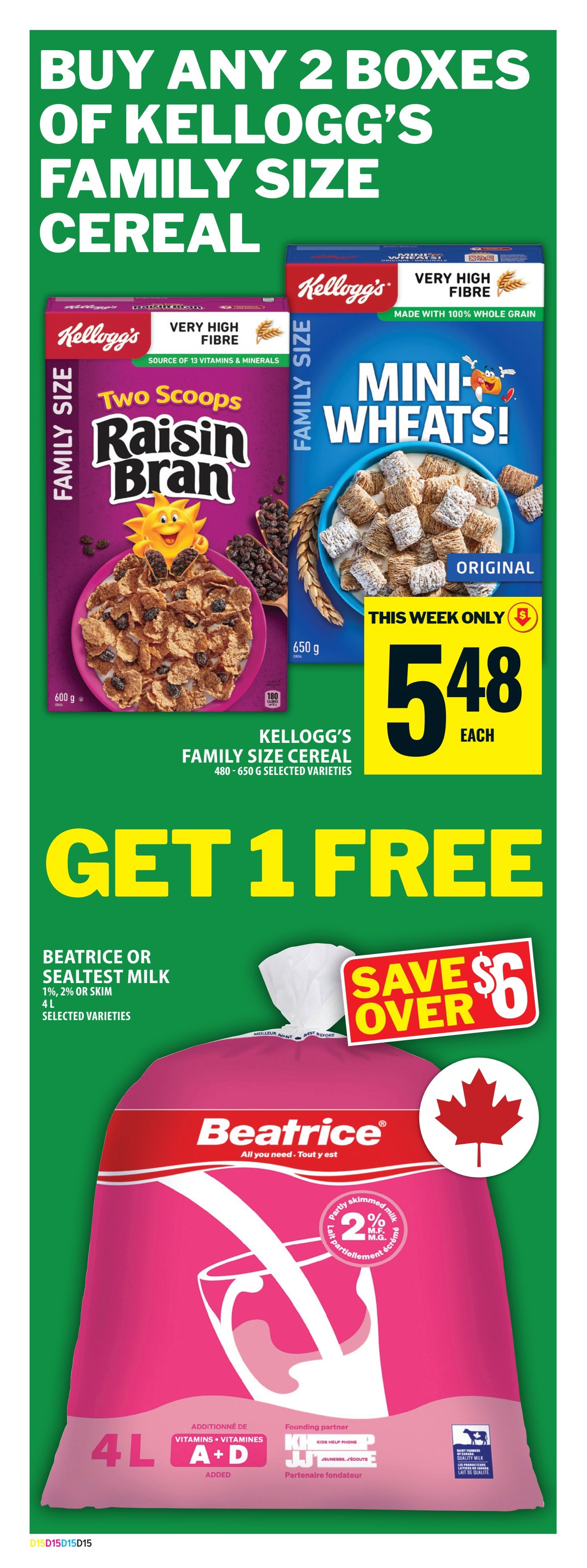 Food Basics flyer page featuring a 'Buy Any 2 Boxes of Kellogg's Family Size Cereal' promotion. Offer includes Kellogg's Two Scoops Raisin Bran (600 g) and Kellogg's Mini-Wheats Original (650 g), both with very high fibre. Each box is priced at $5.48. Below the cereal offer, there is a 'Get 1 Free' promotion on Beatrice or Sealtest Milk. This includes 4 L jugs of 1%, 2% or skim milk in selected varieties. A 'Save Over $6' graphic is displayed. The milk bag also highlights 'Partly Skimmed Milk 2%' and 'Added Vitamins A+D'.
