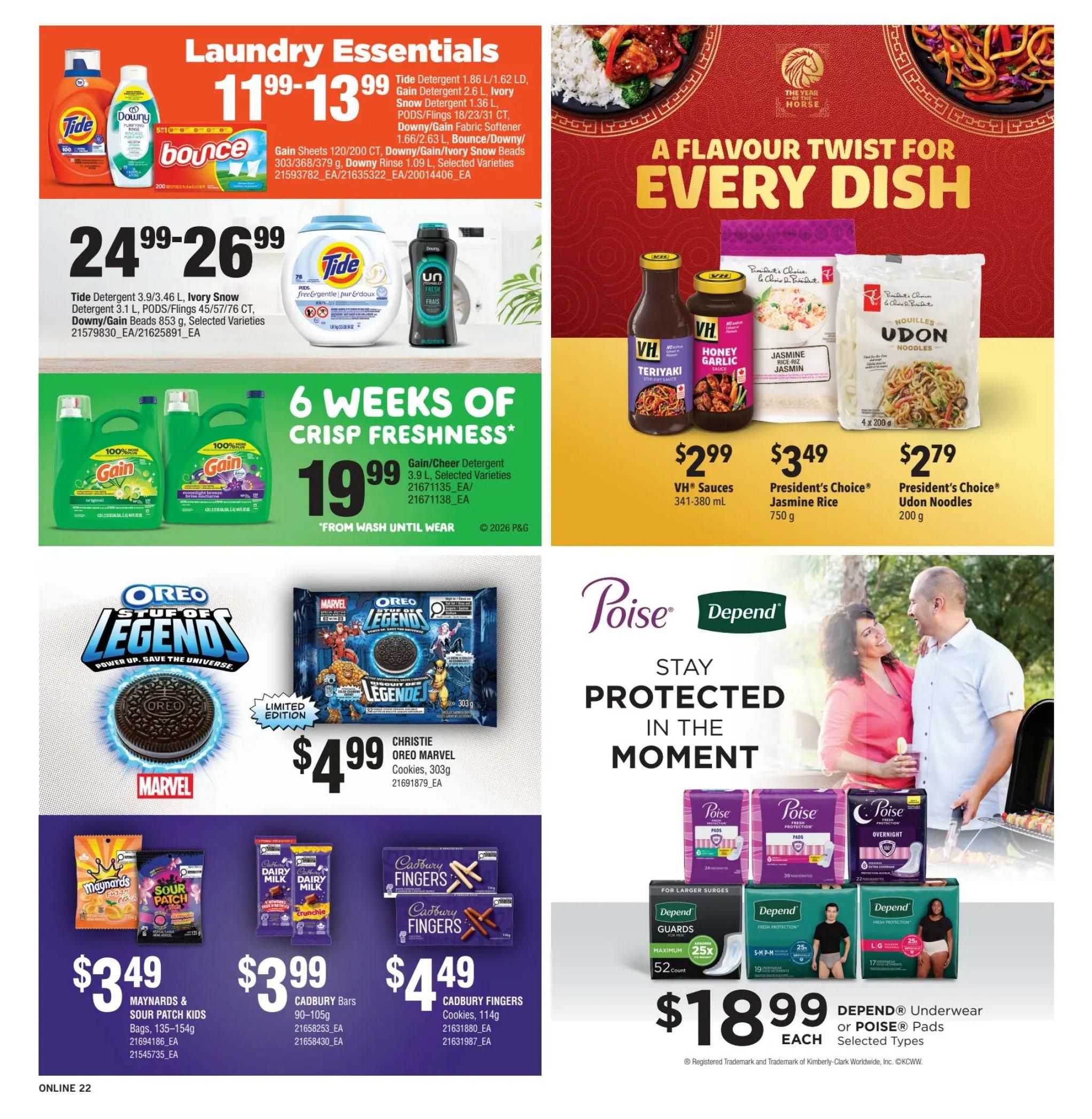 Fortinos weekly flyer specials page 21 features laundry essentials and flavour twists. Top section highlights Tide Detergent 1.86 L/1.62 LD, Gain Detergent 2.6 L, Ivory Snow Detergent 1.36 L, PODS/Flings 18/23/31 CT, Downy/Gain Fabric Softener 1.66/2.63 L, Bounce/Downy/Gain Ivory Snow Beads, and Downy Rinse 1.09 L, all on sale for $11.99-$13.99. Also featured is Tide Detergent 3.9 L/3.46 L, Ivory Snow Detergent 3.1 L, PODS/Flings 45/57/76 CT, Downy/Gain Beads 853 g for $24.99-$26.99. A '6 Weeks of Crisp Freshness' offer includes Gain/Cheer Detergent 3.9 L for $19.99. The right side showcases 'A Flavour Twist for Every Dish' with VH Sauces 341-380 mL for $2.99, President's Choice Jasmine Rice 750 g for $3.49, and President's Choice Udon Noodles 200 g for $2.79. The bottom section displays Christie Oreo Marvel 'Stuff of Legends' Cookies 303 g for $4.99, Maynards & Sour Patch Kids Bags 135-154 g for $3.49, Cadbury Bars 90-105g for $3.99, and Cadbury Fingers Cookies 114g for $4.49. Finally, Depend Underwear or Poise Pads are available for $18.99 each.