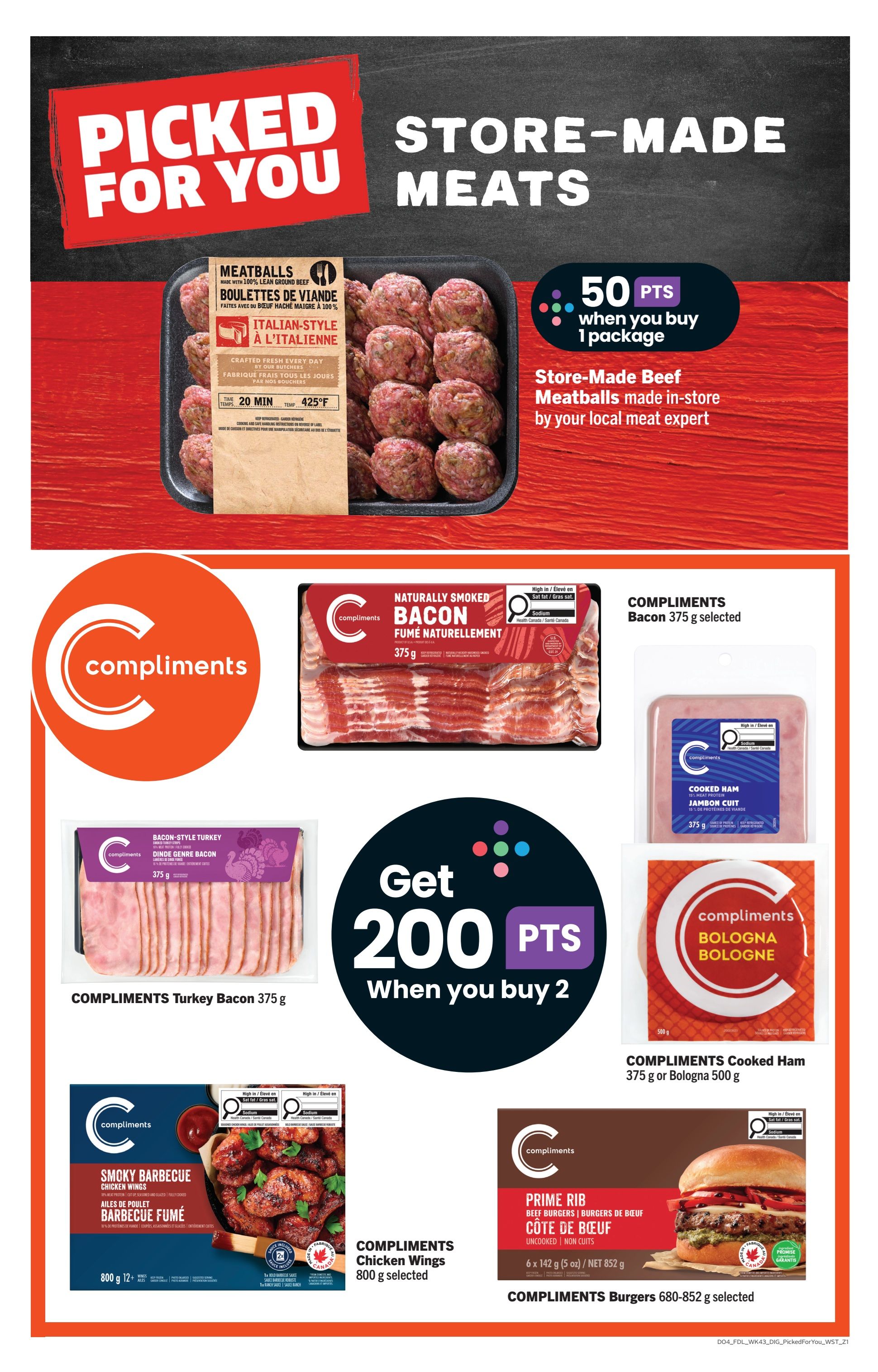 IGA weekly flyer specials page 7 features store-made meats. Featured are Italian-style beef meatballs, made with 100% lean ground beef, crafted fresh every day by IGA butchers, ready in 20 minutes at 425°F, offering 50 points when you buy 1 package. Also available are Compliments Naturally Smoked Bacon 375 g, Compliments Turkey Bacon 375 g, Compliments Cooked Ham 375 g or Bologna 500 g. Get 200 points when you buy 2 of these Compliments items. Other featured Compliments products include Chicken Wings 800 g selected, and Prime Rib Beef Burgers 680-852 g selected.