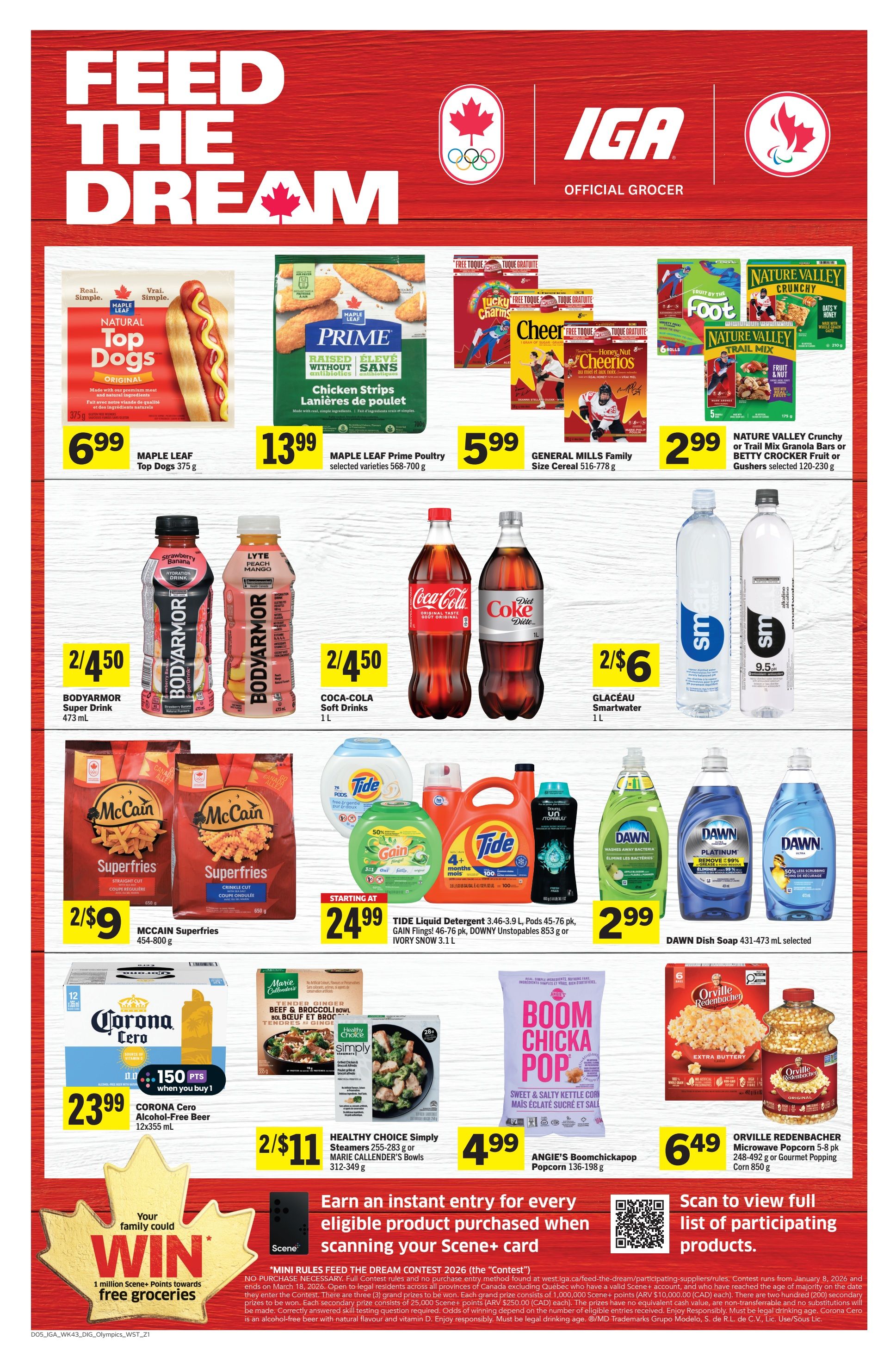 IGA Weekly Flyer Specials Page 8 features a variety of grocery items. Top deals include Maple Leaf Top Dogs for $6.99, Maple Leaf Prime Poultry selected varieties for $13.99, and General Mills Family Size Cereal for $5.99. Beverages on sale are Bodyarmor Super Drink 473 mL for 2/$4.50, Coca-Cola Soft Drinks 1 L for 2/$4.50, and Glaceau Smartwater 1 L for 2/$6. Cleaning supplies include McCain Superfries 454-800 g for 2/$9, Tide Liquid Detergent 3.46-3.9 L, Pods 45-76 pk, GAIN Flings! 46-76 pk, DOWNY Unstopables 853 g or IVORY SNOW 3.1 L starting at $24.99, and Dawn Dish Soap 431-473 mL selected for $2.99. Other featured products are Corona Cero Alcohol-Free Beer 12x355 mL for $23.99 with 150 Scene+ points when you buy 1, Healthy Choice Simply Steamers 255-283 g or Marie Callender's Bowls 312-349 g for 2/$11, Angie's Boomchickapop Popcorn 136-198 g for $4.99, and Orville Redenbacher Microwave Popcorn 5-8 pk 248-492 g or Gourmet Popping Corn 850 g for $6.49. The flyer also promotes a contest where your family could win 1 million Scene+ points towards free groceries by scanning your Scene+ card with eligible product purchases.