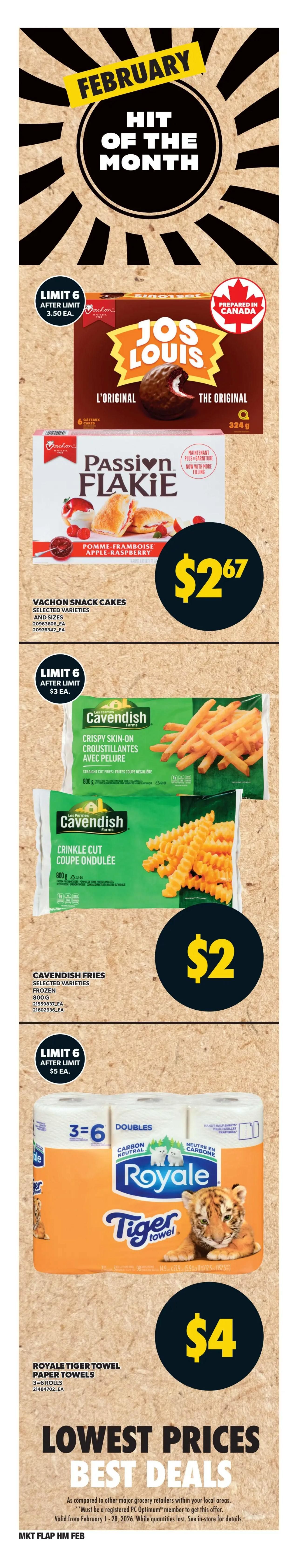 Independent flyer page 5 features February's Hit of the Month specials. Vachon Passion Flakie snack cakes, apple-raspberry flavour, are on sale for $2.67 each, with a limit of 6 after which they are $3.50 each. Cavendish Farms crispy skin-on straight cut fries and crinkle cut fries (800g) are $2 each, limit 6. Royale Tiger Towel paper towels, 3=6 double rolls, are $4. The flyer also highlights 'Lowest Prices, Best Deals' valid from February 1-28, 2026, with a note about PC Optimum membership for some offers.