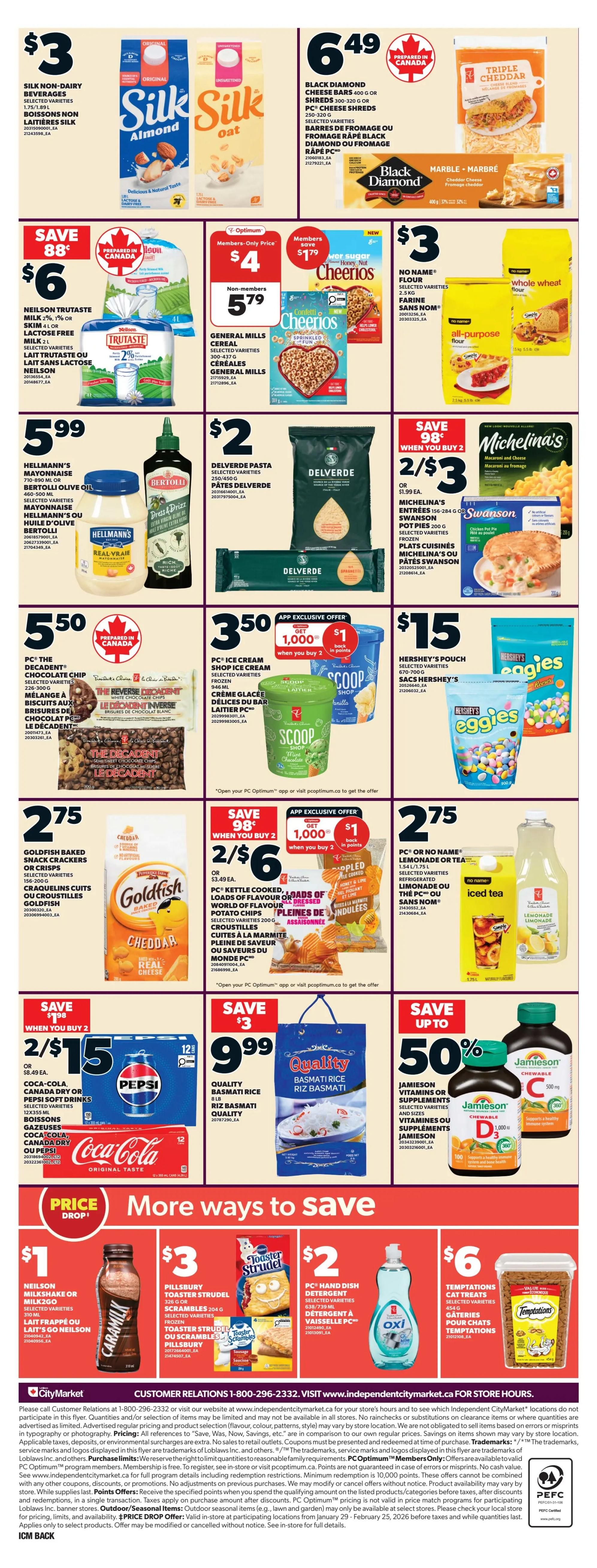 Loblaws weekly flyer specials, page 2. Featuring Silk Non-Dairy Beverages for $3, Black Diamond Cheese Bars or Shreds for $6.49, and Trutaste Milk for $6. Hellmann's Mayonnaise or Bertolli Olive Oil is $5.99. Delverde Pasta is $2. PC The Decadent Chocolate Chip Cookie is $5.50. PC or No Name Ice Cream Shop is $3.50. Goldfish Baked Snack Crackers or Crisps are $2.75. PC Kettle Cooked Potato Chips are 2 for $6. Hershey's Pouch is $15. Jamieson Vitamins or Supplements are up to 50% off. Also featuring Coca-Cola, Canada Dry or Pepsi Soft Drinks 12x355ml cans for 2 for $15. Quality Basmati Rice 8lb is $9.99. Plus, a 'More Ways to Save' section with Neilson Milkshake or Milk2Go for $1, Pillsbury Toaster Strudel for $3, PC Hand Dish Detergent for $2, and Temptations Cat Treats for $6.