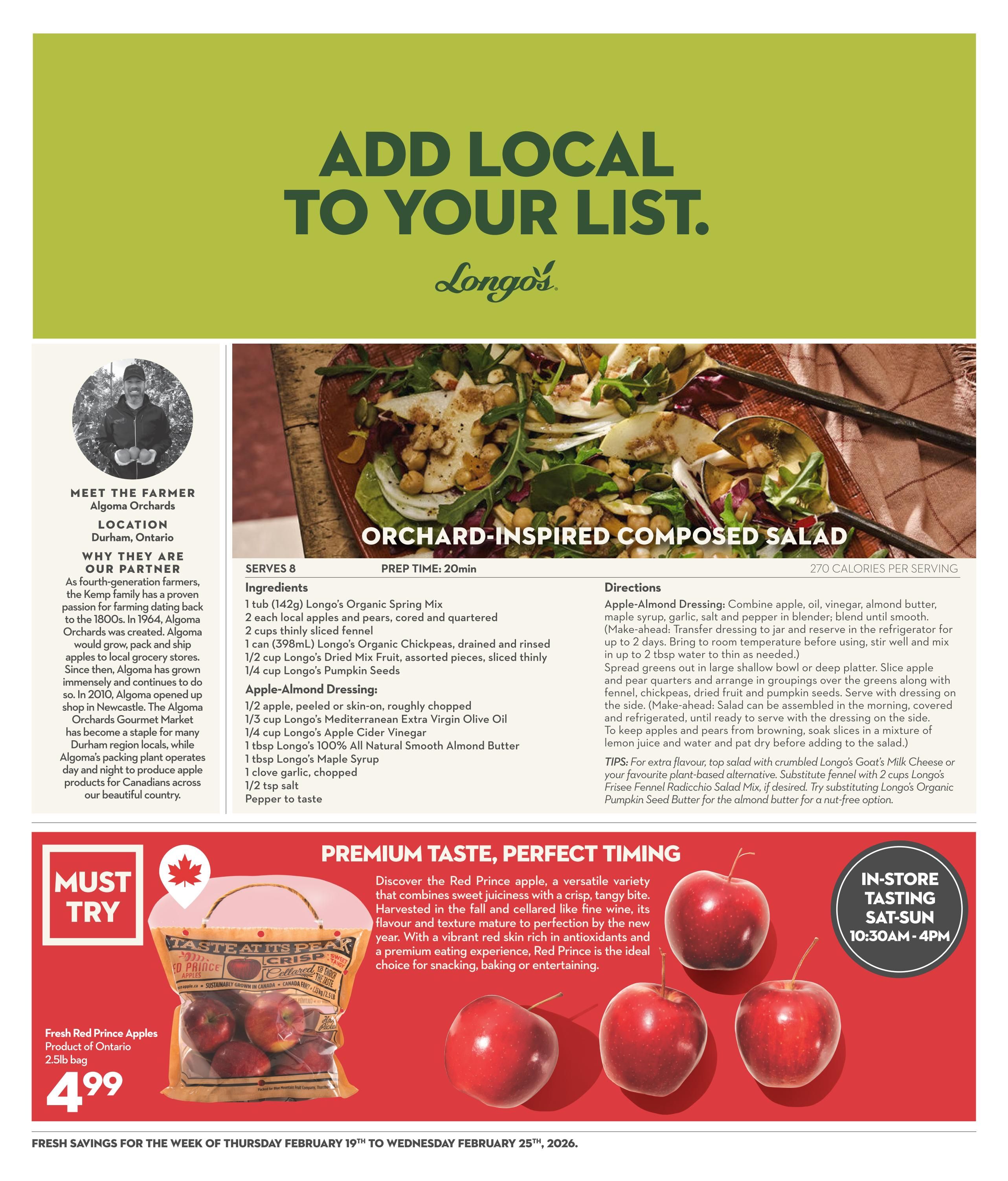 Longo's weekly flyer specials page featuring a recipe for Orchard-Inspired Compound Salad with ingredients like Longo's Organic Spring Mix, local apples, Longo's Organic Chickpeas, and Longo's Pumpkin Seeds. The page also highlights Fresh Red Prince Apples from Ontario, available in a 2.5lb bag for $4.99. A 'Must Try' section promotes the Red Prince apple, describing its sweet juiciness and crisp, tangy bite, perfect for snacking, baking, or entertaining. An 'In-Store Tasting' is scheduled for Saturday and Sunday from 10:30 AM to 4 PM. The flyer is valid from Thursday, February 19th to Wednesday, February 25th, 2026.
