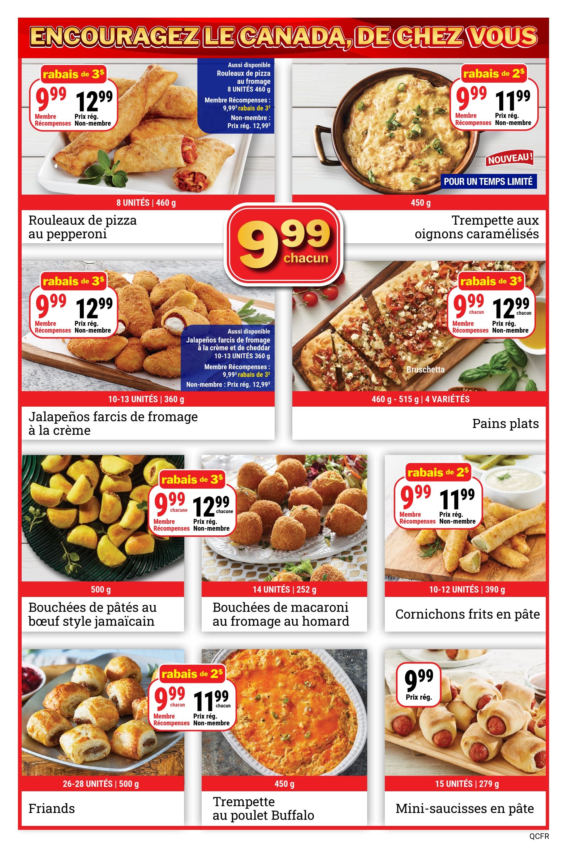 M&M Food Market weekly flyer specials page 3. Features Pepperoni Pizza Rolls for $9.99 (member) or $12.99 (non-member), 8 units, 460g. Also available: Cheese and Cheddar Jalapeño Bites for $9.99 (member) or $12.99 (non-member), 10-13 units, 360g. Caramelized Onion Dip is $9.99 (member) or $11.99 (non-member), 450g, new and limited time. Bruschetta flatbreads are $9.99 (member) or $12.99 (non-member), 4 varieties, 460-515g. Jamaican Beef Patties are 500g for $9.99 (member) or $12.99 (non-member). Macaroni and Cheese Lobster Bites are $9.99 (member) or $12.99 (non-member), 14 units, 252g. Fried Pickles in batter are $9.99 (member) or $11.99 (non-member), 10-12 units, 390g. Mini Sausage Rolls are $9.99, regular price, 15 units, 279g. Buffalo Chicken Dip is 450g for $9.99 (member) or $11.99 (non-member).