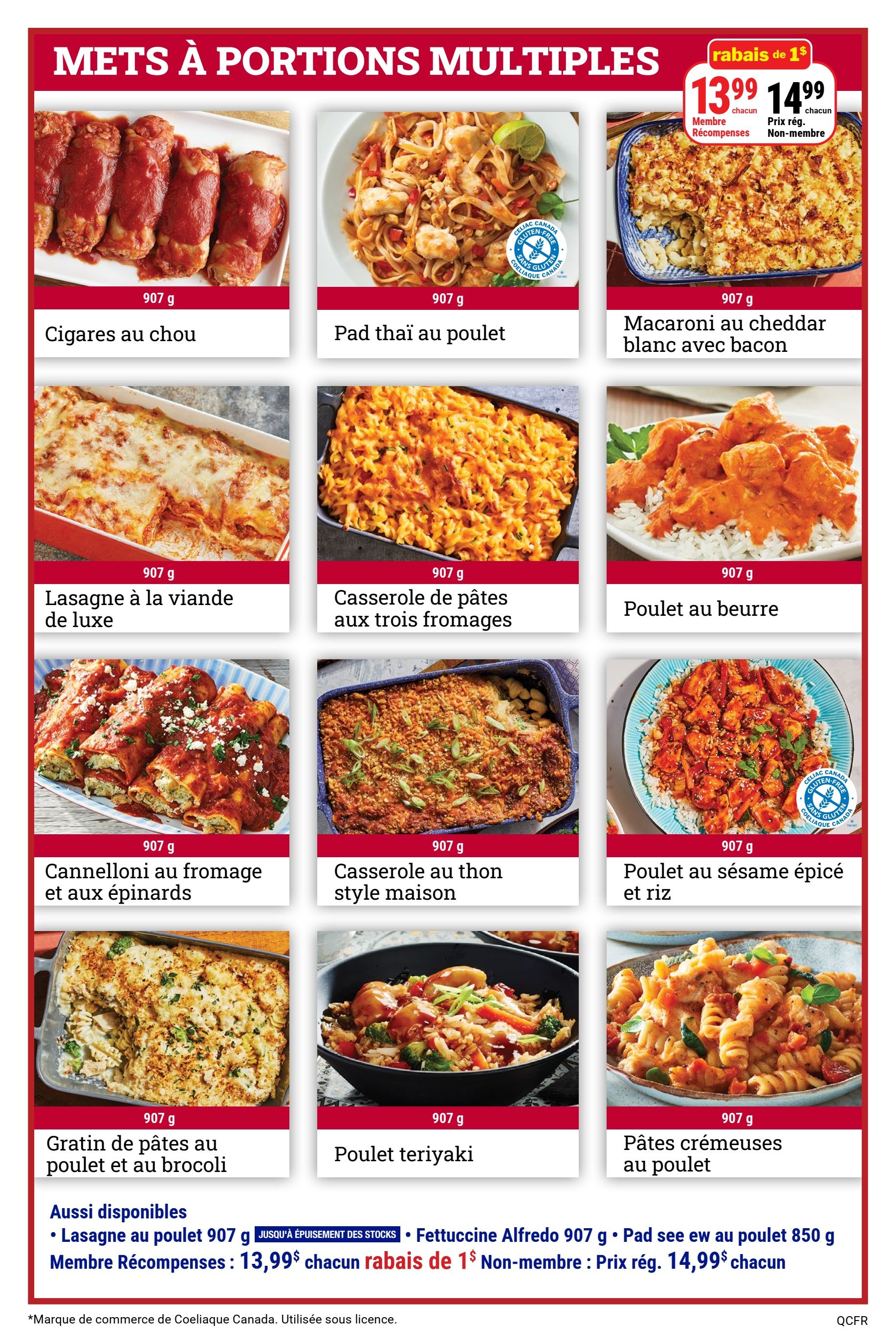 M&M Food Market weekly flyer specials page 5 features a variety of multi-portion meals. Featured items include: Cigares au chou (907 g), Pad thaï au poulet (907 g) which is gluten-free, Macaroni au cheddar blanc avec bacon (907 g) on special for $13.99 for Rewards members and $14.99 for non-members, a $1 discount. Also available are Lasagne à la viande de luxe (907 g), Casserole de pâtes aux trois fromages (907 g), Poulet au beurre (907 g), Cannelloni au fromage et aux épinards (907 g), Casserole au thon style maison (907 g), and Poulet au sésame épicé et riz (907 g) which is gluten-free. Other options include Gratin de pâtes au poulet et au brocoli (907 g), Poulet teriyaki (907 g), and Pâtes crémeuses au poulet (907 g). Additional available items are Lasagne au poulet 907 g, Fettuccine Alfredo 907 g, and Pad see ew au poulet 850 g. The Lasagne au poulet is $13.99 each for Rewards members with a $1 discount, and the regular price for non-members is $14.99 each. All items are available while supplies last.