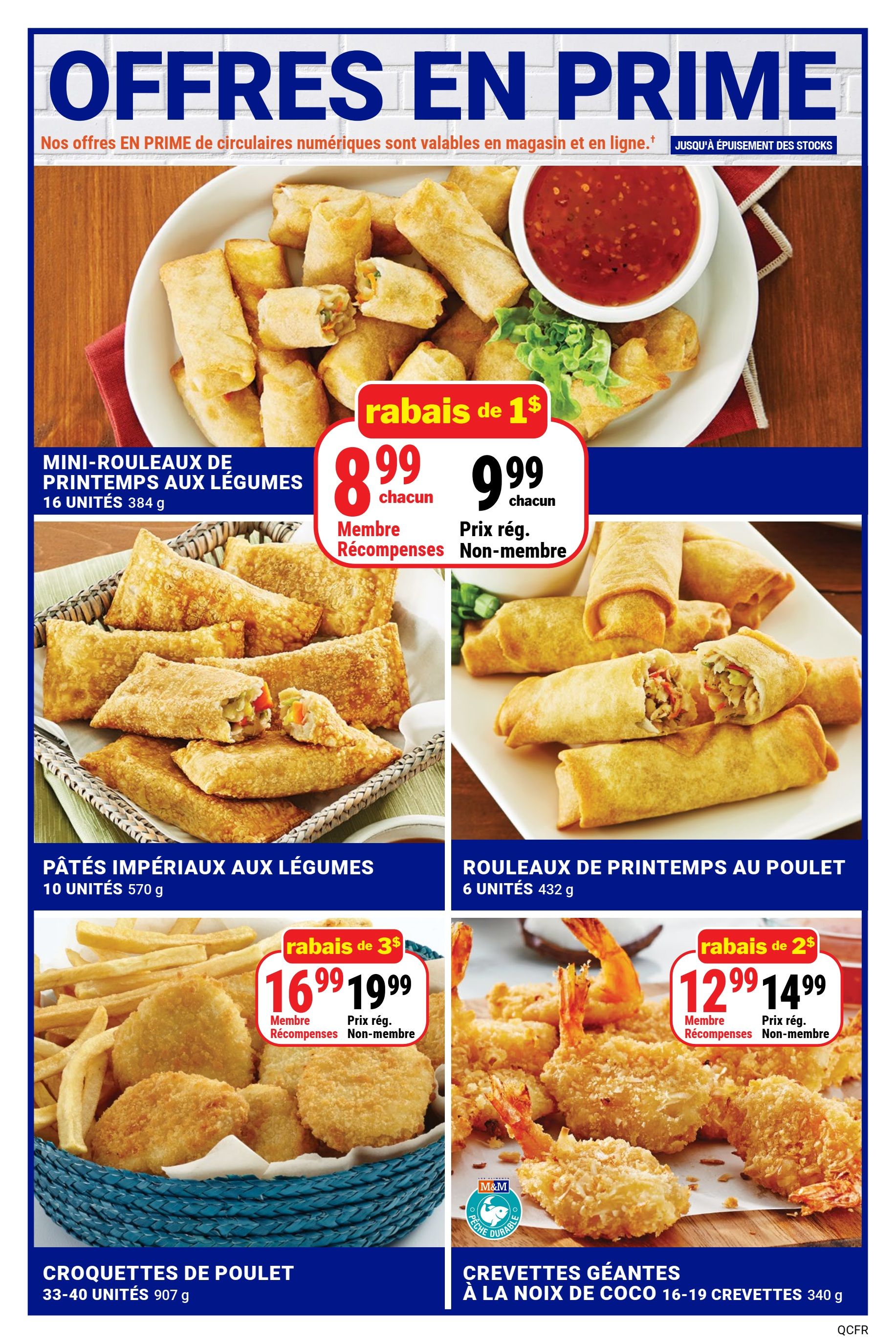 M&M Food Market flyer specials page 12. Featuring Mini Vegetable Spring Rolls, 16 units, 384g, on sale for $8.99 each for members and $9.99 each for non-members, with a $1 discount. Also, Imperial Vegetable Patties, 10 units, 570g. Chicken Nuggets, 33-40 units, 907g, on sale for $16.99 for members and $19.99 for non-members, with a $3 discount. Chicken Spring Rolls, 6 units, 432g. Coconut Shrimp, 16-19 shrimp, 340g, on sale for $12.99 for members and $14.99 for non-members, with a $2 discount.