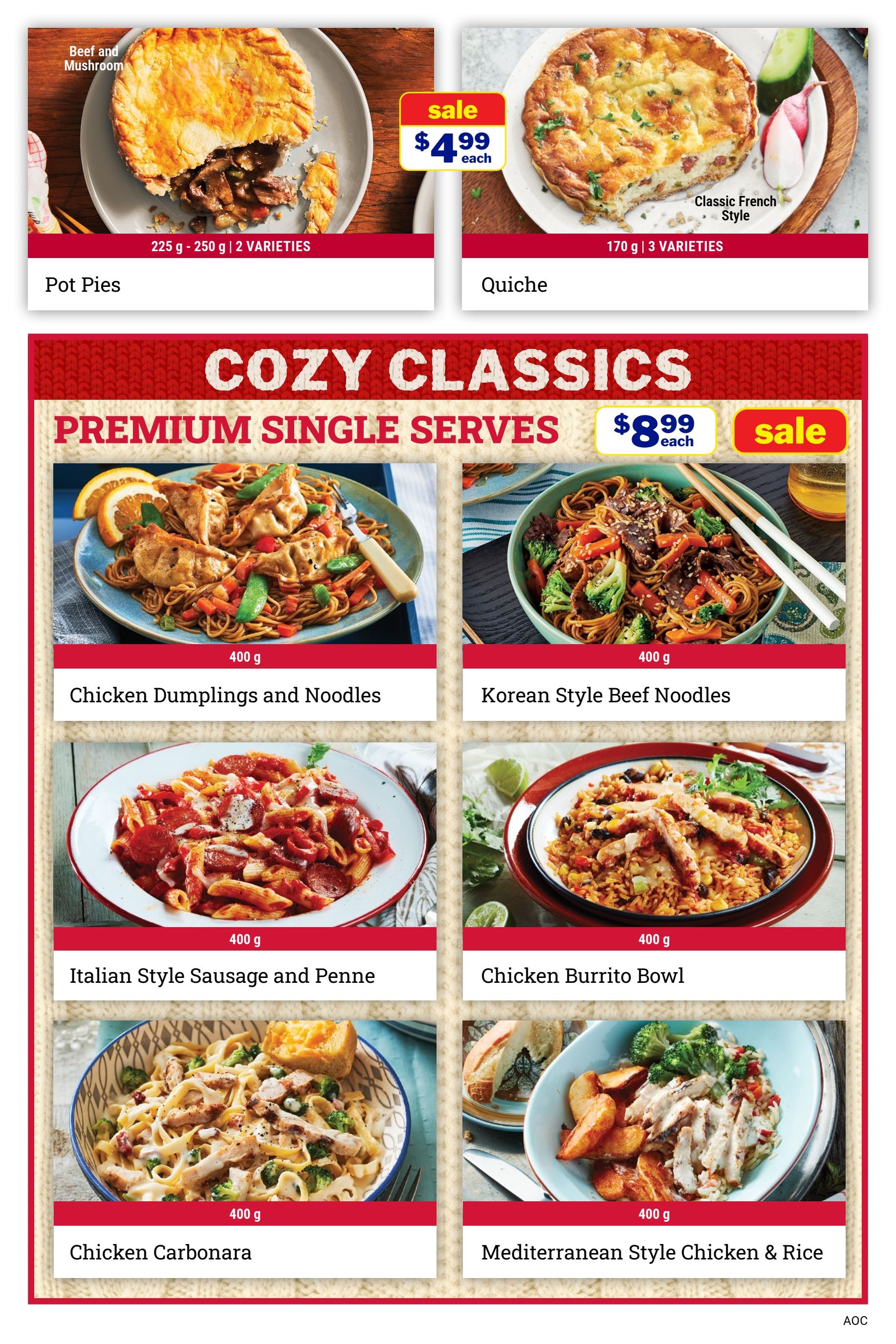 M&M Food Market flyer page 7 featuring 'Cozy Classics Premium Single Serves'. Top row shows Pot Pies, 225 g - 250 g, 2 varieties, and Quiche, 170 g, 3 varieties, with Quiche on sale for $4.99 each. The 'Cozy Classics' section includes: Chicken Dumplings and Noodles (400 g), Korean Style Beef Noodles (400 g), Italian Style Sausage and Penne (400 g), Chicken Burrito Bowl (400 g), Chicken Carbonara (400 g), and Mediterranean Style Chicken & Rice (400 g). All single serve items are on sale for $8.99 each.
