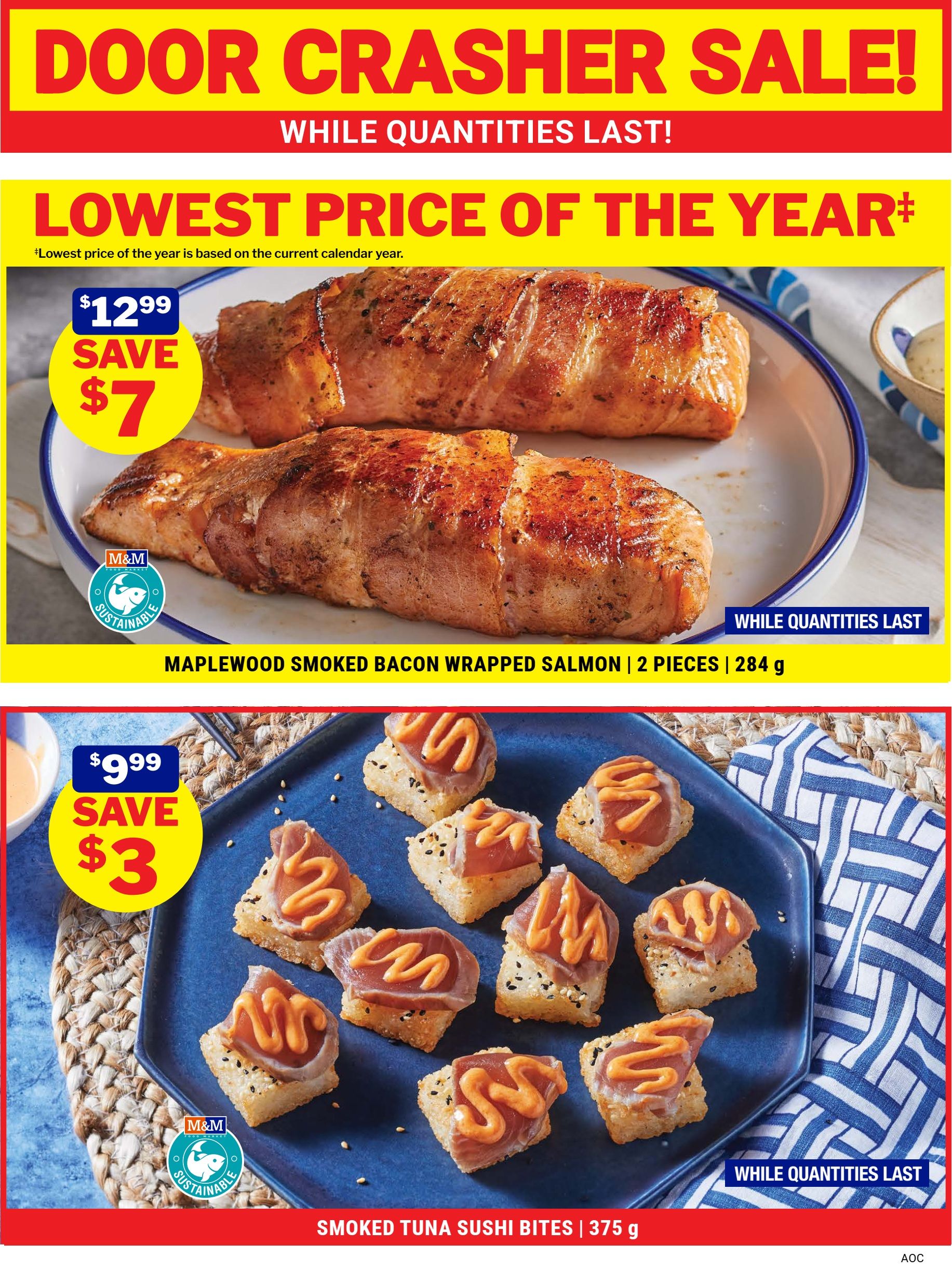 M&M Food Market Door Crasher Sale page featuring 'Lowest Price of the Year' specials. Top item is Maplewood Smoked Bacon Wrapped Salmon, 2 pieces (284 g), on sale for $12.99, saving $7. The bottom item is Smoked Tuna Sushi Bites (375 g), on sale for $9.99, saving $3. Both items are available while quantities last.