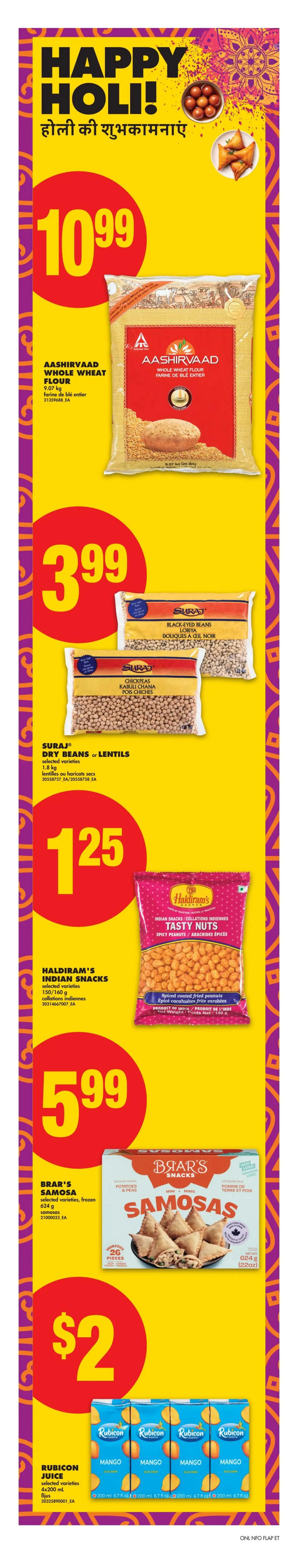 No Frills Ontario weekly flyer specials page 24 features a Happy Holi! greeting. Featured products include Aashirvaad Whole Wheat Flour 9.07 kg for $10.99, Suraj Dry Beans or Lentils (selected varieties) 1.8 kg for $3.99, Haldiram's Indian Snacks Tasty Nuts Spicy Peanuts 150g for $1.25, Brar's Samosa (selected varieties, frozen) 26 pieces 624g for $5.99, and Rubicon Juice (selected varieties) 4x200 mL for $2.