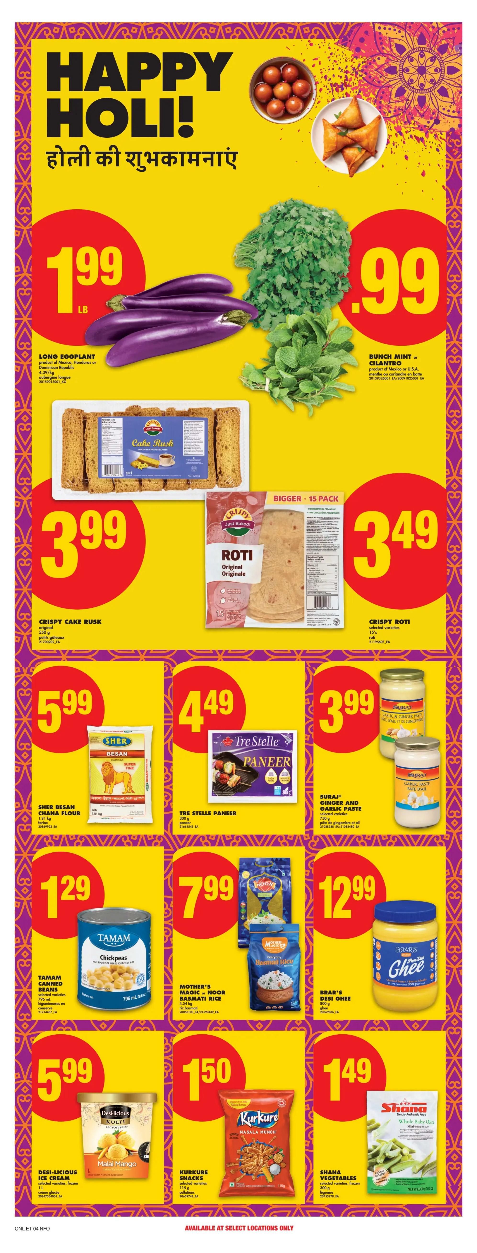 No Frills Ontario weekly flyer specials page 25 features a Happy Holi celebration with various food items. Featured products include Long Eggplant for $1.99/lb, Bunch Mint or Cilantro for $0.99, Crispy Cake Rusk for $3.99, and Crispy Roti for $3.49. Also available are Sher Besan Chana Flour for $5.99, Tre Stelle Paneer for $4.49, Suraj Ginger and Garlic Paste for $3.99, Tamam Chickpeas for $1.29, Mother's Magic or Noor Basmati Rice for $7.99, Brar's Desi Ghee for $12.99, Desi-licious Malai Mango Kulfi Ice Cream for $5.99, Kurkure Snacks for $1.50, and Shana Whole Baby Okra for $1.49.