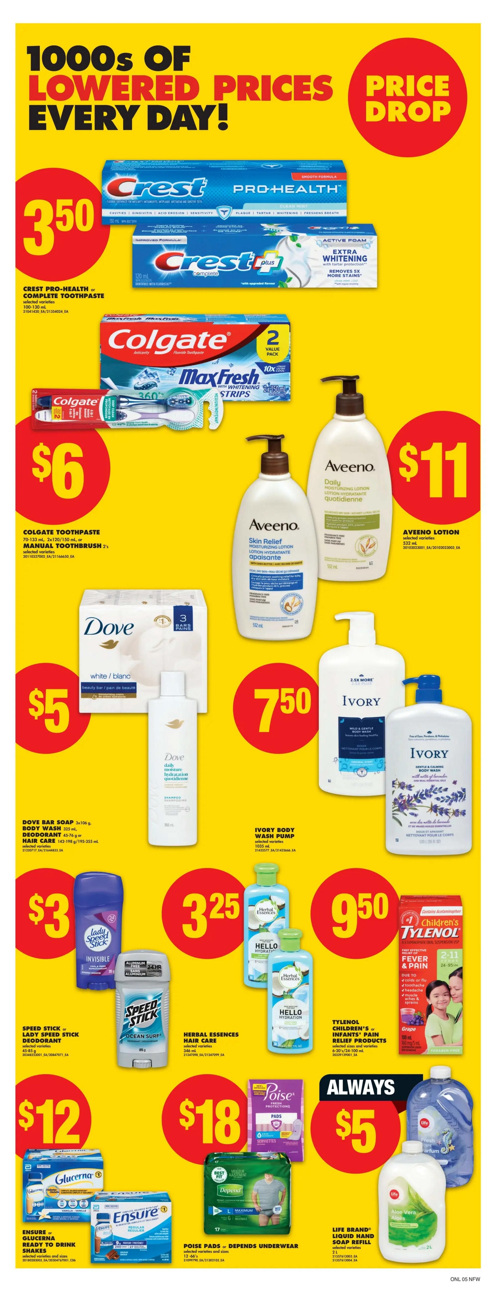 No Frills weekly flyer specials page 13 features a '1000s of Lowered Prices Every Day!' and 'Price Drop' promotion. Featured products include Crest Pro-Health or Complete Toothpaste for $3.50, Colgate Toothpaste or Manual Toothbrush 2's for $6, Aveeno Lotion 532 mL for $11, Dove Bar Soap 3x106g, Body Wash 325 mL, Deodorant 45-76g, or Hair Care 142-198 g/195-355 mL for $5, and Ivory Body Wash Pump 1035 mL for $7.50. Also on sale are Speed Stick or Lady Speed Stick Deodorant for $3, Herbal Essences Hair Care 346 mL for $3.25, Tylenol Children's or Infants' Pain Relief Products 6-20's/24-100 mL for $9.50, Glucerna or Ensure Ready to Drink Shakes for $12, Poise Pads or Depend Underwear 12-66's for $18, and Life Brand Liquid Hand Soap Refill 2 L for $5.