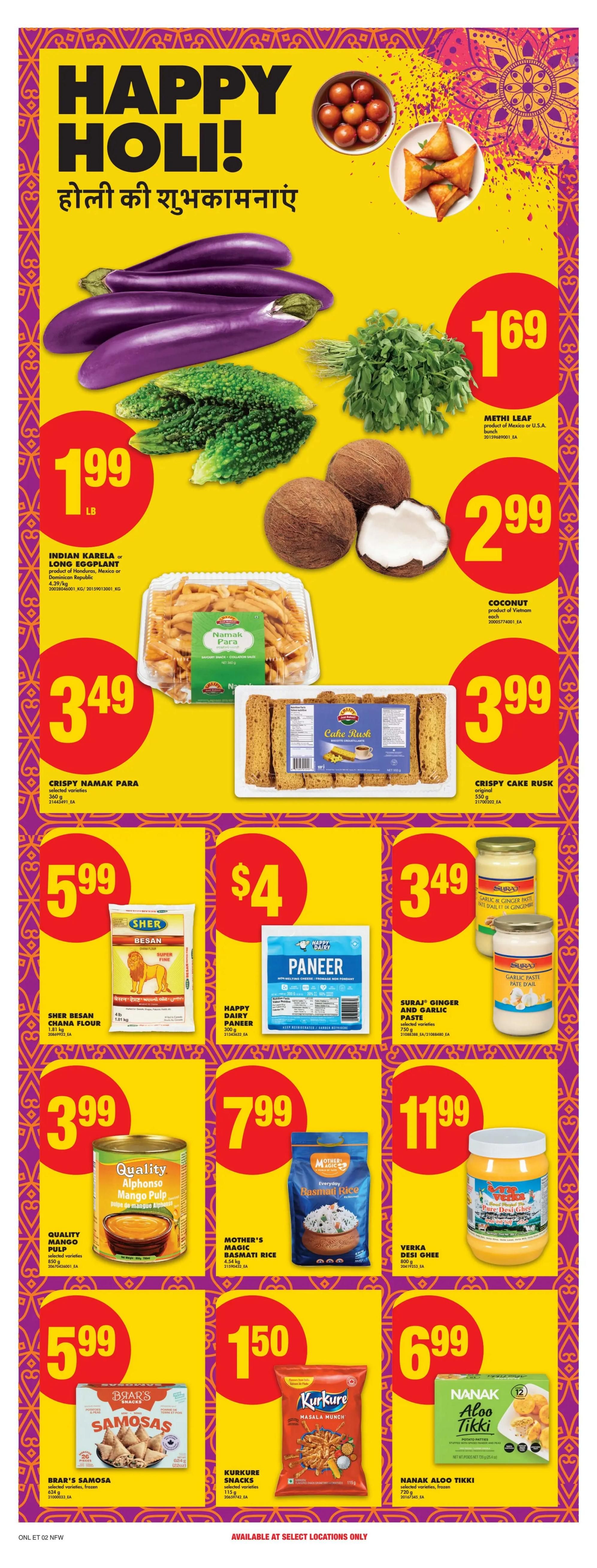 No Frills weekly flyer specials page 18, featuring a Happy Holi theme. Offers include Indian Karela or Long Eggplant for $1.99 per lb, Methi Leaf for $1.69 per bunch, and Coconut for $2.99 each. Also featured are Crispy Namak Para for $3.49 and Crispy Cake Rusk for $3.99. Sher Besan Chana Flour is $5.99 for 4 lb, Happy Dairy Paneer is $4 for 300g, and Suraj Ginger and Garlic Paste is $3.49 for 750g. Quality Alphonso Mango Pulp is $3.99 for 850g. Mother's Magic Basmati Rice is $7.99 for 4.54 kg, and Verka Desi Ghee is $11.99 for 800g. Snacks include Brar's Samosa for $5.99 for 624g, Kurkure Snacks for $1.50 for 115g, and Nanak Aloo Tikki for $6.99 for 720g.