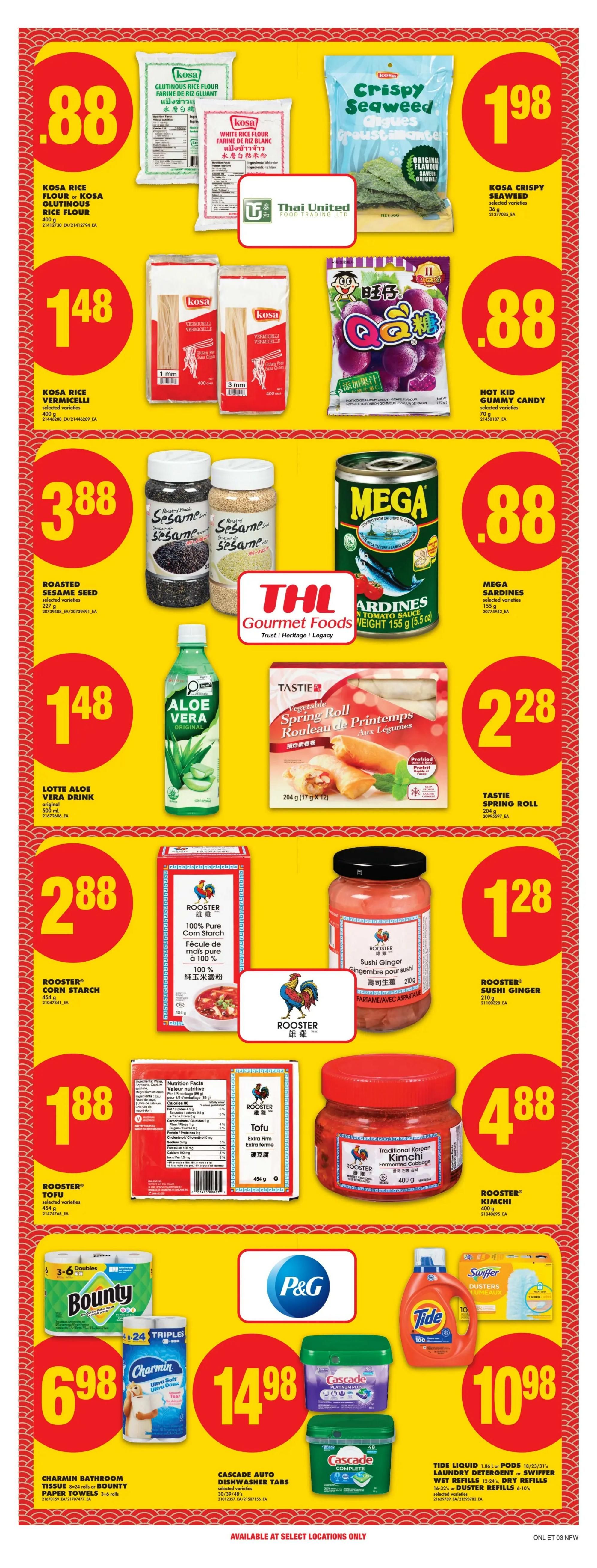 No Frills flyer page 20 featuring various grocery and household items. Kosa Rice Flour or Kosa Glutinous Rice Flour is $0.88 for 400g. Kosa Crispy Seaweed selected varieties are $1.98 for 36g. Kosa Rice Vermicelli selected varieties are $1.48 for 400g. Hot Kid Gummy Candy selected varieties are $0.88 for 70g. Roasted Sesame Seed selected varieties are $3.88 for 227g. Mega Sardines in Tomato Sauce are $0.88 for 155g. Lotte Aloe Vera Drink original is $1.48 for 500mL. Tastie Spring Roll is $2.28 for 204g. Rooster Corn Starch is $2.88 for 454g. Rooster Sushi Ginger is $1.28 for 210g. Rooster Tofu Extra Firm is $1.88 for 454g. Rooster Kimchi Fermented Cabbage is $4.88 for 400g. Charmin Bathroom Tissue 8=24 rolls or Bounty Paper Towels 3=6 rolls are $6.98. Cascade Auto Dishwasher Tabs selected varieties are $14.98. Tide Liquid 1.86L or Pods 18/23/31's Laundry Detergent or Swiffer Wet Refills 12-24's, Dry Refills 16-32's or Duster Refills 6-10's are $10.98.
