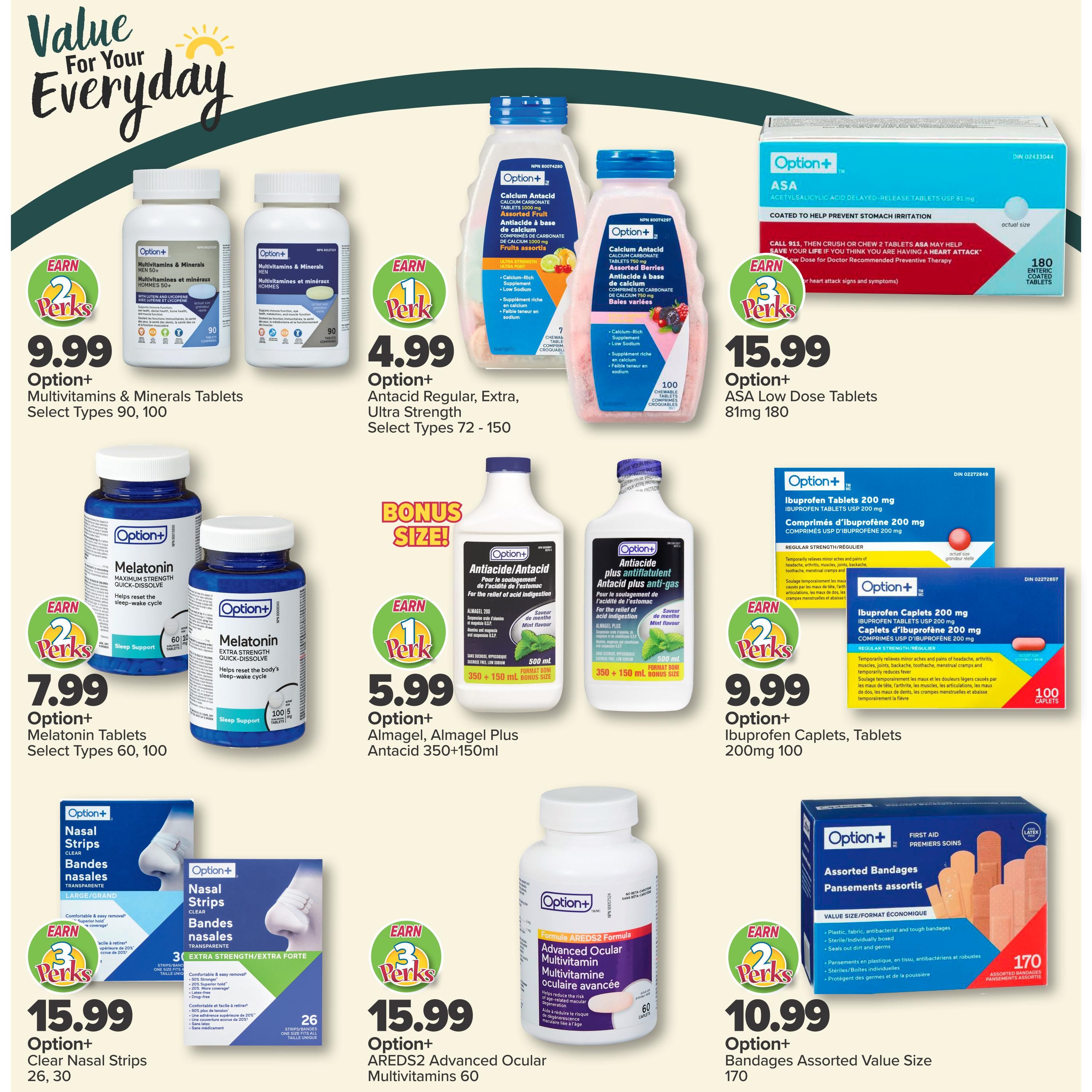 PharmaChoice flyer, page 4. Featured products include Option+ Multivitamins & Minerals Tablets, select types, 90 or 100 count for $9.99, earning 2 Perks. Option+ Antacid Regular, Extra, Ultra Strength, select types, 72-150 count for $4.99, earning 1 Perk. Option+ ASA Low Dose Tablets 81mg, 180 count for $15.99, earning 3 Perks. Option+ Melatonin Tablets, select types, 60 or 100 count for $7.99, earning 2 Perks. Option+ Almagel and Almagel Plus Antacid, bonus size 350+150ml for $5.99, earning 1 Perk. Option+ Ibuprofen Caplets and Tablets 200mg, 100 count for $9.99, earning 2 Perks. Option+ Clear Nasal Strips, 26 or 30 count for $15.99, earning 3 Perks. Option+ AREDS2 Advanced Ocular Multivitamins, 60 caplets for $15.99, earning 3 Perks. Option+ Assorted Bandages Value Size, 170 count for $10.99, earning 2 Perks.