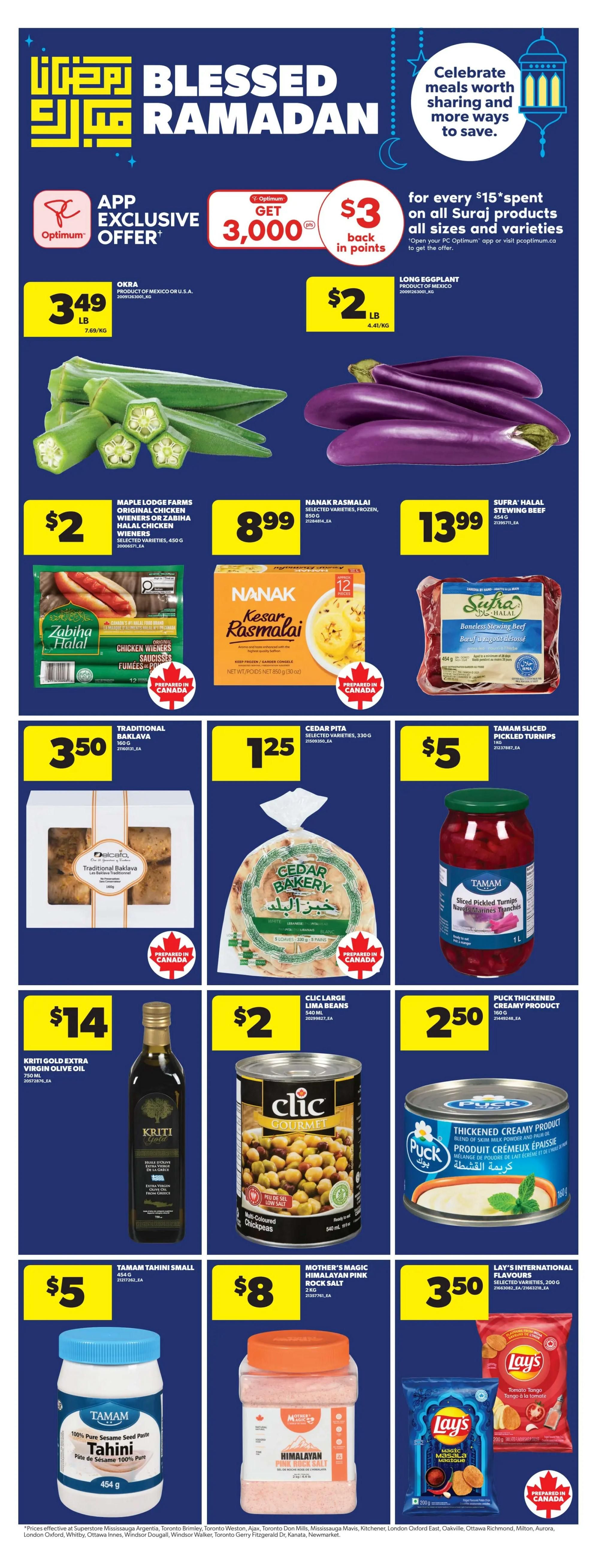 Real Canadian Superstore flyer specials page 11, featuring a 'Blessed Ramadan' theme. App exclusive offer: Get $3 back in points for every $15 spent on all Suraj products. Featured products include Okra from Mexico or U.S.A. for $3.49/lb, Long Eggplant from Mexico for $2/lb, Maple Lodge Farms Original Chicken Wieners (450g) for $2, Nanak Kesar Rasmalai (frozen, 850g) for $8.99, and Sufra Halal Boneless Stewing Beef (454g) for $13.99. Also available are Delcato Traditional Baklava (160g) for $3.50, Cedar Pita (selected varieties, 330g) for $1.25, and Tamam Sliced Pickled Turnips (1L) for $5. Additional items include Kriti Gold Extra Virgin Olive Oil (750ml) for $14, Clic Large Lima Beans (540ml) for $2, Puck Thickened Creamy Product (160g) for $2.50, Tamam Tahini 100% Pure Sesame Seed Paste (454g) for $5, Mother's Magic Himalayan Pink Rock Salt (2kg) for $8, and Lay's International Flavours Ridged Potato Chips (selected varieties, 200g) for $3.50.