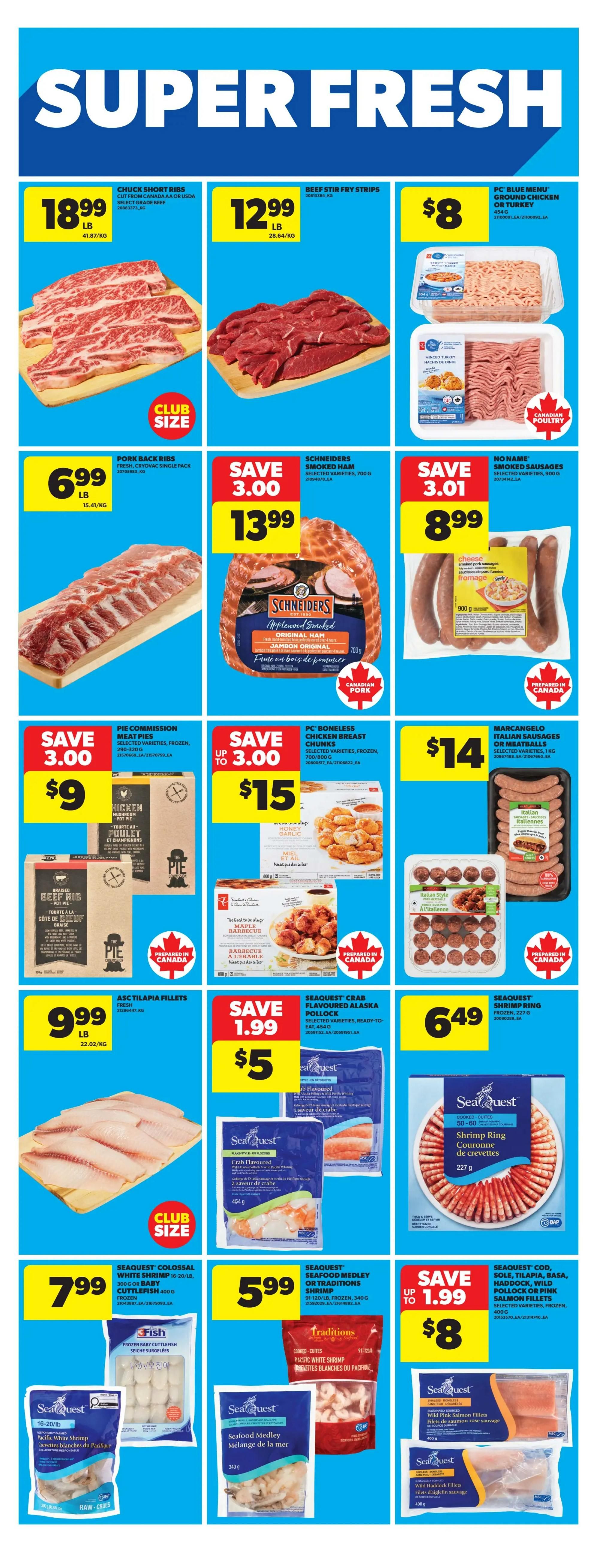 Real Canadian Superstore weekly flyer specials page 17 features a 'Super Fresh' theme with various meat and seafood deals. Highlighted items include Chuck Short Ribs for $18.99/lb, Beef Stir Fry Strips for $12.99/lb, and PC Blue Menu Ground Chicken or Turkey for $8. Pork Back Ribs are on sale for $6.99/lb. Featured deli meats include Schneiders Smoked Ham for $13.99 and No Name Smoked Sausages for $8.99. Frozen options include Pie Commission Meat Pies for $9, PC Boneless Chicken Breast Chunks for $15, and Marcangelo Italian Sausages or Meatballs for $14. Seafood offers include ASC Tilapia Fillets for $9.99/lb, SeaQuest Crab Flavoured Alaska Pollock for $5, SeaQuest Shrimp Ring for $6.49, SeaQuest Colossal White Shrimp or Baby Cuttlefish for $7.99, SeaQuest Seafood Medley or Traditions Shrimp for $5.99, and SeaQuest Cod, Sole, Tilapia, Basa, Haddock, or Wild Pollock or Pink Salmon Fillets for $8.