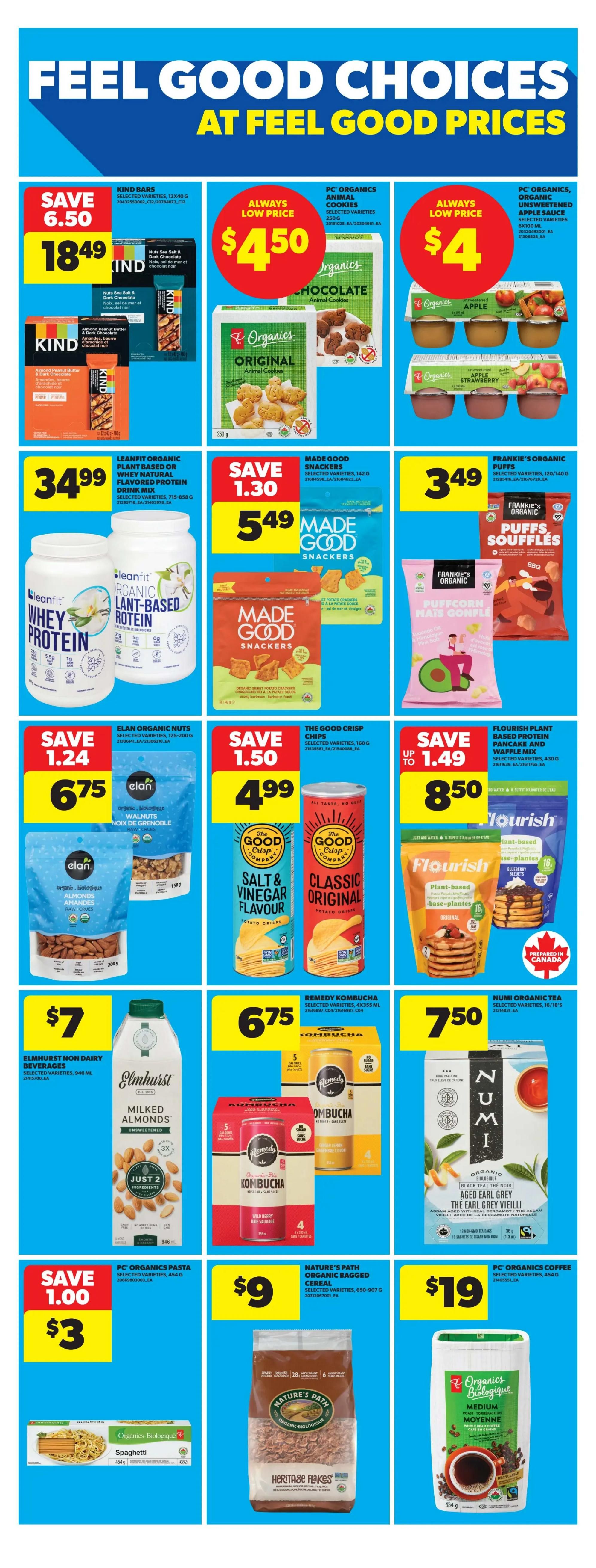 Real Canadian Superstore Ontario flyer page 21 features 'Feel Good Choices At Feel Good Prices'. Featured products include Kind Bars for $18.49 (save $6.50), PC Organics Chocolate Animal Cookies for $4.50, and PC Organics Unsweetened Apple Sauce (Apple and Strawberry varieties) for $4. Leanfit Organic Plant-Based Whey Protein Drink Mix is $34.99. Made Good Organic Sweet Potato Crackers are $5.49 (save $1.30). Frankie's Organic Puffcorn is $3.49. Elan Organic Nuts (Walnuts and Almonds) are $6.75. The Good Crisp Company Potato Crisps (Salt & Vinegar and Classic Original) are $4.99 (save $1.50). Flourish Plant-Based Pancake and Waffle Mix is $8.50 (save up to $1.49). Elmhurst Non Dairy Beverages Milked Almonds is $7. Remedy Kombucha (selected varieties) is $6.75. Numi Organic Tea Aged Earl Grey is $7.50. PC Organics Pasta Spaghetti is $3 (save $1.00). Nature's Path Organic Bagged Cereal is $9. PC Organics Medium Roast Whole Bean Coffee is $19.