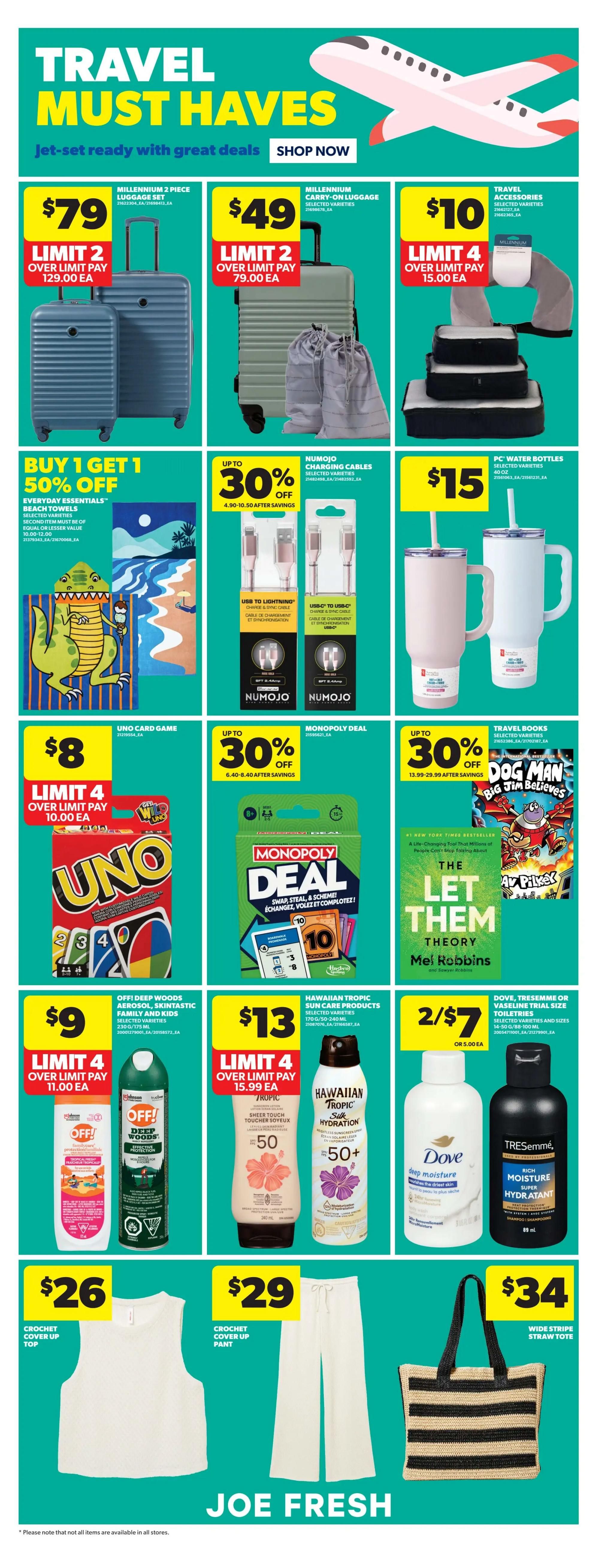 Real Canadian Superstore flyer page 33 features travel must-haves. Deals include a Millennium 2-piece luggage set for $79 (limit 2), a Millennium carry-on luggage for $49 (limit 2), and travel accessories for $10 (limit 4). Everyday Essentials beach towels are buy 1 get 1 50% off. Numojo charging cables are up to 30% off. PC water bottles are $15. UNO card games are $8 (limit 4). Monopoly Deal is up to 30% off. The 'The Let Them Theory' book by Mel Robbins is featured. Off! Deep Woods aerosol insect repellent is $9 (limit 4). Hawaiian Tropic sun care products are 2 for $7. Dove, Tresemme, or Vaseline trial size toiletries are 2 for $7. Joe Fresh offers a crochet cover-up top for $26, a crochet cover-up pant for $29, and a wide stripe straw tote for $34.