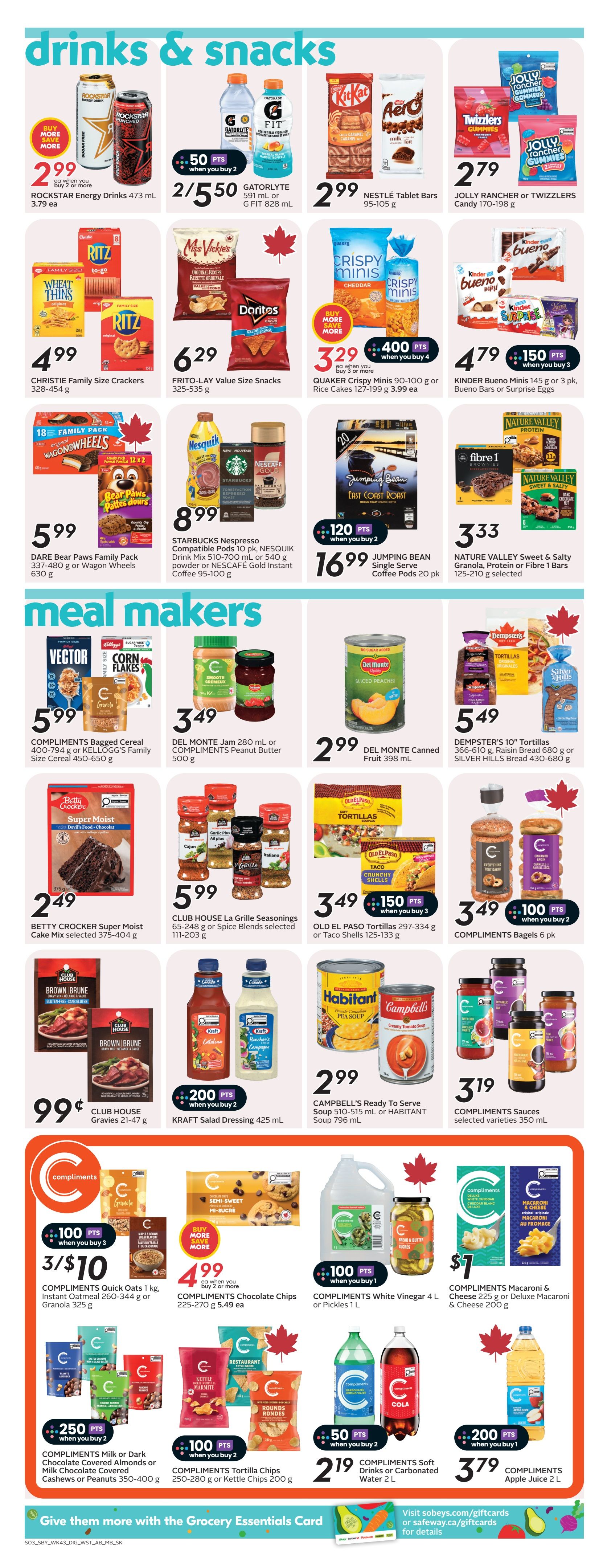 Safeway weekly flyer specials for Manitoba and Saskatchewan, page 19. Features a wide selection of drinks and snacks, including Rockstar Energy Drinks for $2.99 each when you buy 2 or more, Gatorlyte or G Fit for 2/$5.50, Nestle Tablet Bars for $2.99, and Jolly Rancher or Twizzlers Candy for $2.79. Also available are Christie Family Size Crackers for $4.99, Frito-Lay Value Size Snacks for $6.29, Quaker Crispy Minis for $3.29 when you buy 3 or more, and Kinder Bueno Minis for $4.79 when you buy 3. In the meal makers section, find Compliments Bagged Cereal or Kellogg's Family Size Cereal for $5.99, Del Monte Jam for $3.49, and Dempster's Bread or Silver Hills Bread for $5.49. Other deals include Betty Crocker Super Moist Cake Mix for $2.49, Club House La Grille Seasonings for $5.99, Club House Gravies for $0.99, Kraft Salad Dressing for $2.99, Campbell's Soup or Habitant Soup for $2.99, and Compliments Sauces for $3.19. Additionally, Compliments Quick Oats or Instant Oatmeal are 3/$10, Compliments Chocolate Chips are $4.99 when you buy 2 or more, Compliments Milk or Dark Chocolate Covered Almonds or Cashews or Peanuts are 2/$2.50, and Compliments Tortilla Chips or Kettle Chips are 2/$1.00. Compliments Soft Drinks or Carbonated Water are $2.19 when you buy 2, and Compliments Apple Juice is $3.79. Compliments Macaroni & Cheese or Deluxe Macaroni & Cheese are $7.00. Compliments White Vinegar is $1.00 when you buy 1.