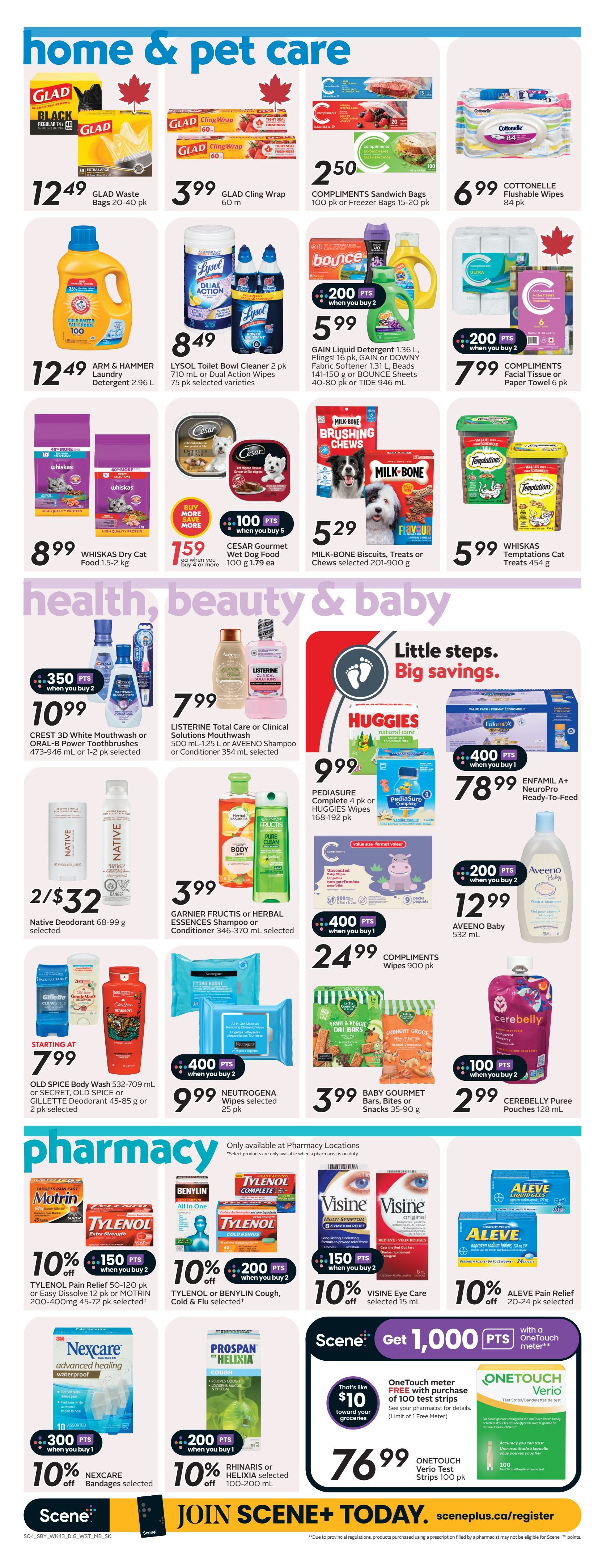 Safeway weekly flyer specials page 20, featuring Home & Pet Care and Pharmacy sections. Home & Pet Care includes Glad Waste Bags for $12.49, Glad Cling Wrap for $3.99, Compliments Sandwich or Freezer Bags for $2.50, and Cottonelle Flushable Wipes for $6.99. Also featured are Arm & Hammer Laundry Detergent for $12.49, Lysol Toilet Bowl Cleaner or Dual Action Wipes for $8.49, Gain Liquid Detergent, Fling's, Downy Fabric Softener, Beads, or Bounce Sheets starting at $5.99 with 200 bonus Scene+ points when you buy 2, and Compliments Facial Tissue or Paper Towel for $7.99. Pet products include Whiskas Dry Cat Food for $8.99, Milk-Bone Biscuits, Treats or Chews for $5.29, Whiskas Cat Treats for $5.99, Cesar Gourmet Wet Dog Food for $1.59 each when you buy 4 or more, and Cerebelly Puree Pouches for $2.99. Health, Beauty & Baby items include Crest 3D White Mouthwash or Oral-B Power Toothbrushes for $10.99 with 350 bonus Scene+ points when you buy 2, Listerine Total Care or Clinical Solutions Mouthwash or Aveeno Shampoo or Conditioner for $7.99, Native Deodorant for 2 for $32, Garnier Fructis or Herbal Essences Shampoo or Conditioner for $3.99, Huggies Wipes or Pediasure Complete for $24.99 with 400 bonus Scene+ points when you buy 1, Aveeno Baby Wash & Shampoo for $12.99 with 200 bonus Scene+ points when you buy 2, Compliments Unscented Baby Wipes for $24.99 with 400 bonus Scene+ points when you buy 1, Old Spice Body Wash or Secret, Old Spice or Gillette Deodorant starting at $7.99, and Neutrogena Wipes for $9.99 with 200 bonus Scene+ points when you buy 2. The Pharmacy section offers Tylenol Pain Relief or Motrin for $10.99 with 150 bonus Scene+ points when you buy 2, and 10% off selected items. Also featured are Benylin Cough, Cold & Flu or Tylenol Cold & Sinus for $10.99 with 200 bonus Scene+ points when you buy 2, and 10% off selected items. Visine Eye Care for $10.99 with 150 bonus Scene+ points when you buy 2, and 10% off selected items. Aleve Pain Relief for $10.99 with 20% off selected items. Nexcare Bandages for $10.99 with 300 bonus Scene+ points when you buy 1, and 10% off selected items. Rhinaris or Helixia for $10.99 with 200 bonus Scene+ points when you buy 1, and 10% off selected items. Finally, get 1,000 bonus Scene+ points with a OneTouch meter purchase, with OneTouch Verio Test Strips 100 pk for $76.99. Join Scene+ today at sceneplus.ca/register.