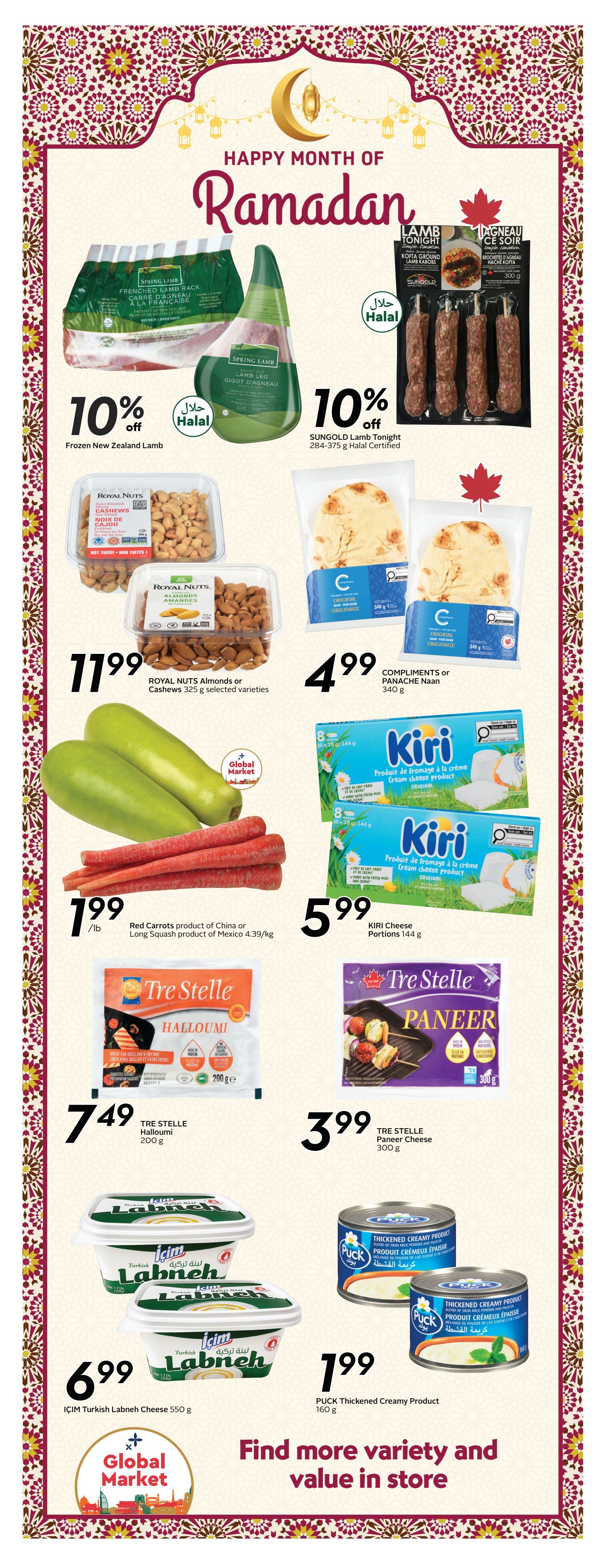 Sobeys weekly flyer specials page 9 features a Happy Month of Ramadan theme. Promotions include 10% off Frozen New Zealand Lamb, and 10% off SUNGOLD Lamb Tonight 284-375 g Halal Certified. Also featured are ROYAL NUTS Almonds or Cashews 325 g selected varieties for $11.99, COMPLIMENTS or PANACHE Naan 340 g for $4.99, Kiri Cheese Portions 144 g for $5.99, TRE STELLE Halloumi 200 g for $7.49, TRE STELLE Paneer Cheese 300 g for $3.99, and IÇIM Turkish Labneh Cheese 550 g for $6.99. Red Carrots product of China or Long Squash product of Mexico are priced at $1.99/lb. PUCK Thickened Creamy Product 160 g is $1.99. The page also includes a 'Global Market' section and a message to 'Find more variety and value in store.