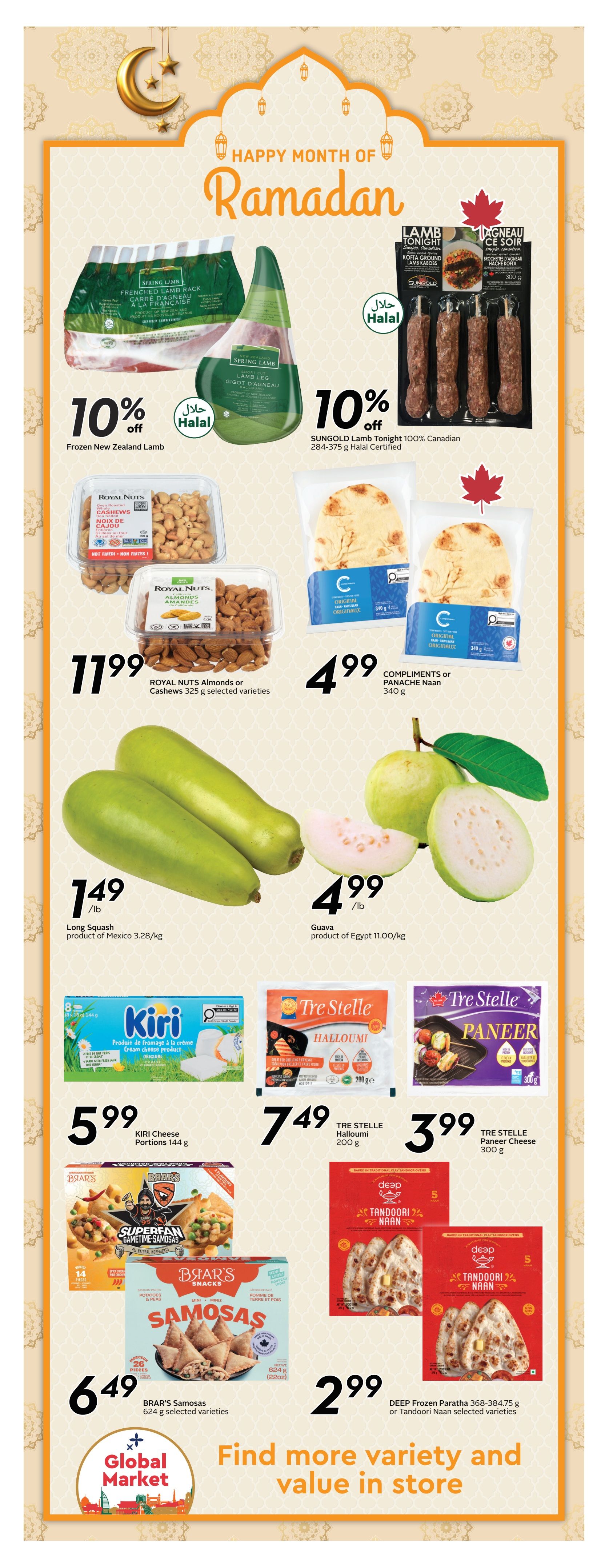 Sobeys Ontario flyer, page 9, features Ramadan specials. Save 10% on Frozen New Zealand Lamb. Also featured is SUNGOLD Lamb Tonight 100% Canadian, 284-375 g Halal Certified. Royal Nuts Almonds or Cashews 325 g selected varieties are $11.99. Compliments or Panache Naan 340 g is $4.99. Long Squash, product of Mexico, is $1.49/lb. Guava, product of Egypt, is $4.99/lb. KIRI Cheese Portions 144 g are $5.99. TRE STELLE Halloumi 200 g is $7.49. TRE STELLE Paneer Cheese 300 g is $3.99. BRAR'S Superfan Gametime Samosas 624 g selected varieties are $6.49. Deep Frozen Paratha 368-384.75 g or Tandoori Naan selected varieties are $2.99. The page also includes a 'Global Market' section promoting variety and value in store.