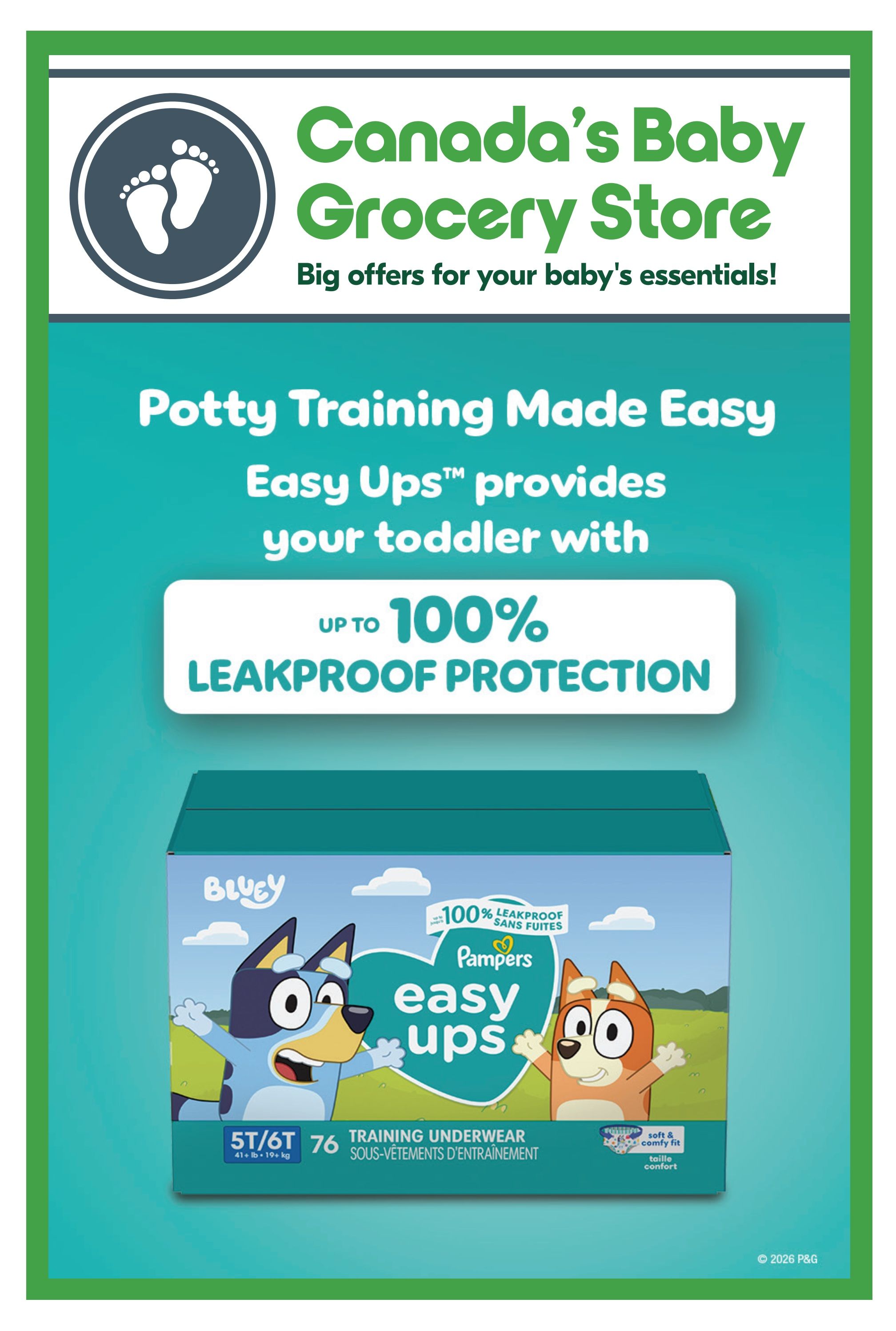 Sobeys flyer page 21 features Pampers Easy Ups Training Underwear, offering up to 100% leakproof protection for toddlers. The packaging shows characters from the show Bluey. The product is sized 5T/6T, suitable for children weighing 41+ lbs (19+ kg), and contains 76 training underwear. The text also highlights a soft and comfy fit. This page is part of Canada's Baby Grocery Store specials.
