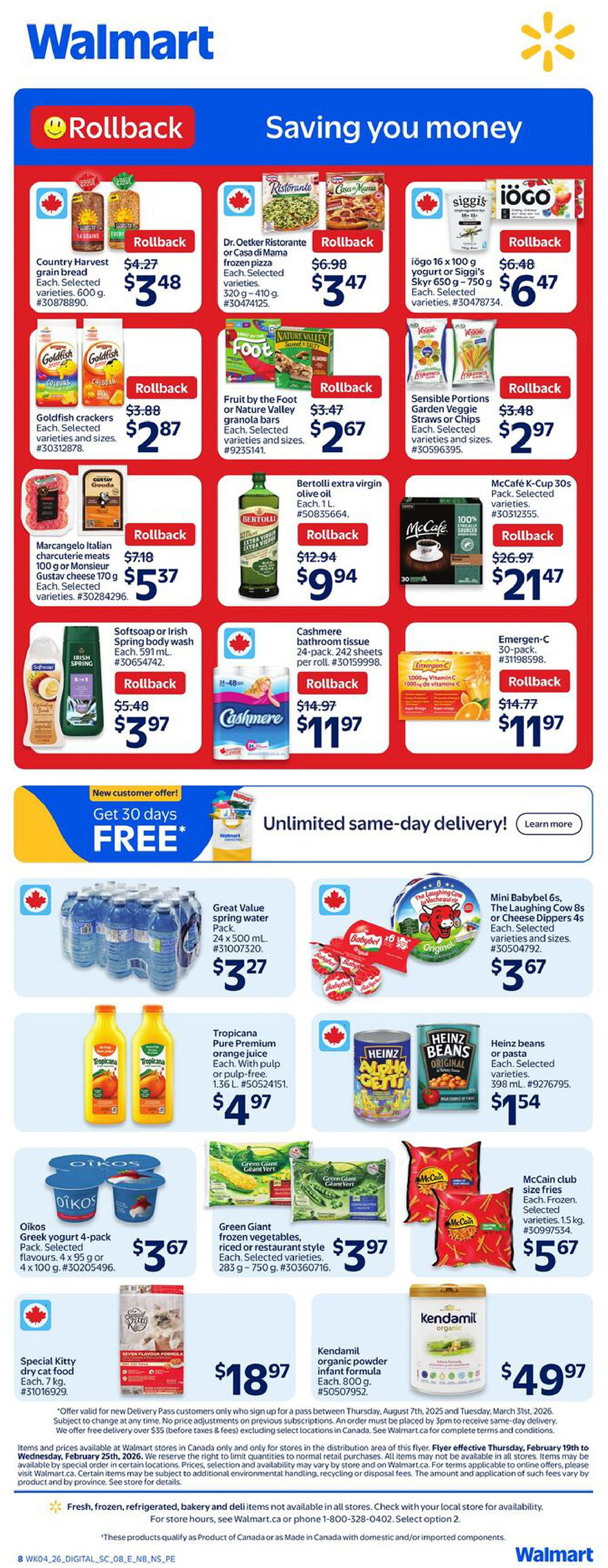Walmart Canada flyer page 2 featuring Rollback savings. Deals include Country Harvest grain bread for $3.48, Dr. Oetker Ristorante or Casa di Mama frozen pizza for $3.47, and iögo yogurt or Siggi's Skyr for $6.47. Also featured are Goldfish crackers for $2.87, Fruit by the Foot or Nature Valley granola bars for $2.67, and Sensible Portions Garden Veggie Straws or Chips for $2.97. Marcangelo Italian charcuterie meats or Monsieur Gustav cheese are $5.37, Bertolli extra virgin olive oil is $9.94, and McCafé K-Cup 30s Pack is $21.47. Softsoap or Irish Spring body wash is $3.97, Cashmere bathroom tissue 24-pack is $11.97, and Emergen-C 30-pack is $11.97. Great Value spring water pack is $3.27, Mini Babybel 6s or The Laughing Cow 8s are $3.67, and Tropicana Pure Premium orange juice is $4.97. Heinz beans or pasta is $1.54, Oikos Greek yogurt 4-pack is $3.67, Green Giant frozen vegetables are $3.97, and McCain club size fries are $5.67. Special Kitty dry cat food is $18.97 and Kendamil organic powder infant formula is $49.97. The page also highlights unlimited same-day delivery and a 30 days FREE offer for new customers.