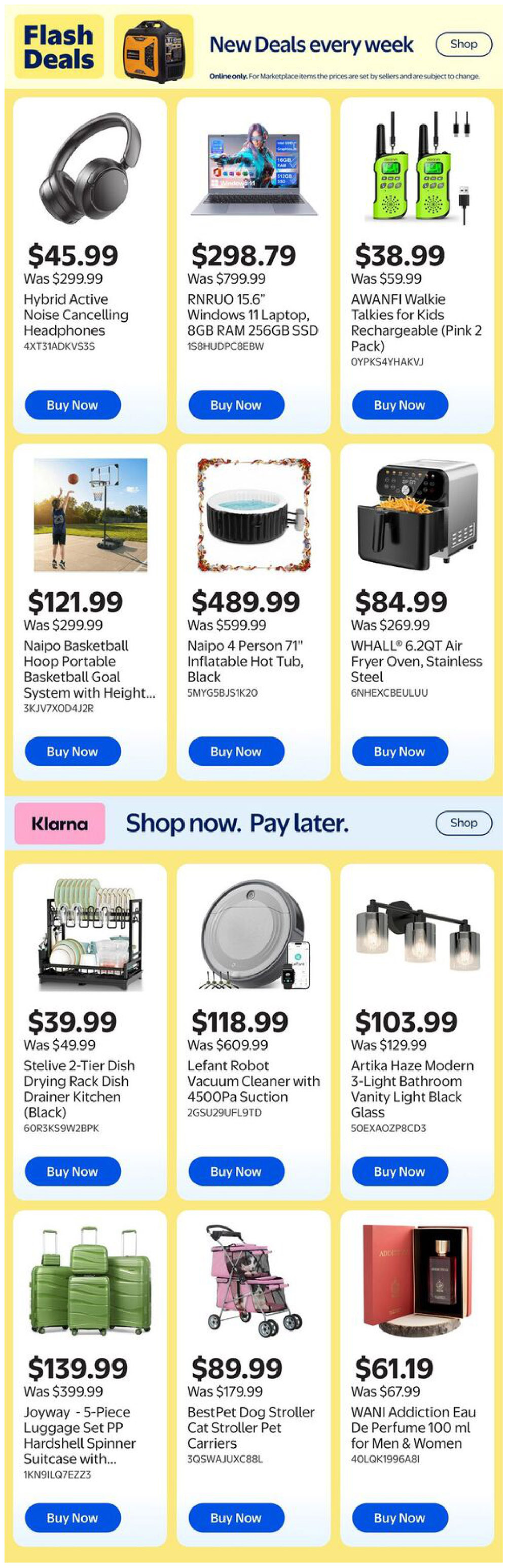 Walmart Canada weekly flyer specials page 12 featuring flash deals. Products include Hybrid Active Noise Cancelling Headphones for $45.99 (was $299.99), RNROUO 15.6' Windows 11 Laptop with 8GB RAM and 256GB SSD for $298.79 (was $799.99), and AWANFI Walkie Talkies for Kids Rechargeable (Pink 2 Pack) for $38.99 (was $59.99). Also available are Naipo Basketball Hoop Portable Basketball Goal System with Height Adjustment for $121.99 (was $299.99), Naipo 4 Person 71' Inflatable Hot Tub in Black for $489.99 (was $599.99), and WHALL 6.2QT Air Fryer Oven in Stainless Steel for $84.99 (was $269.99). Below the Klarna 'Shop now. Pay later.' section, find Stelive 2-Tier Dish Drying Rack Dish Drainer Kitchen (Black) for $39.99 (was $49.99), Lefant Robot Vacuum Cleaner with 4500Pa Suction for $118.99 (was $609.99), and Artika Haze Modern 3-Light Bathroom Vanity Light in Black Glass for $103.99 (was $129.99). Additional items include the Joyway 5-Piece Luggage Set PP Hardshell Spinner Suitcase in Green for $139.99 (was $399.99), BestPet Dog Stroller Cat Stroller Pet Carriers in Pink for $89.99 (was $179.99), and WANI Addiction Eau De Perfume 100 ml for Men & Women for $61.19 (was $67.99).