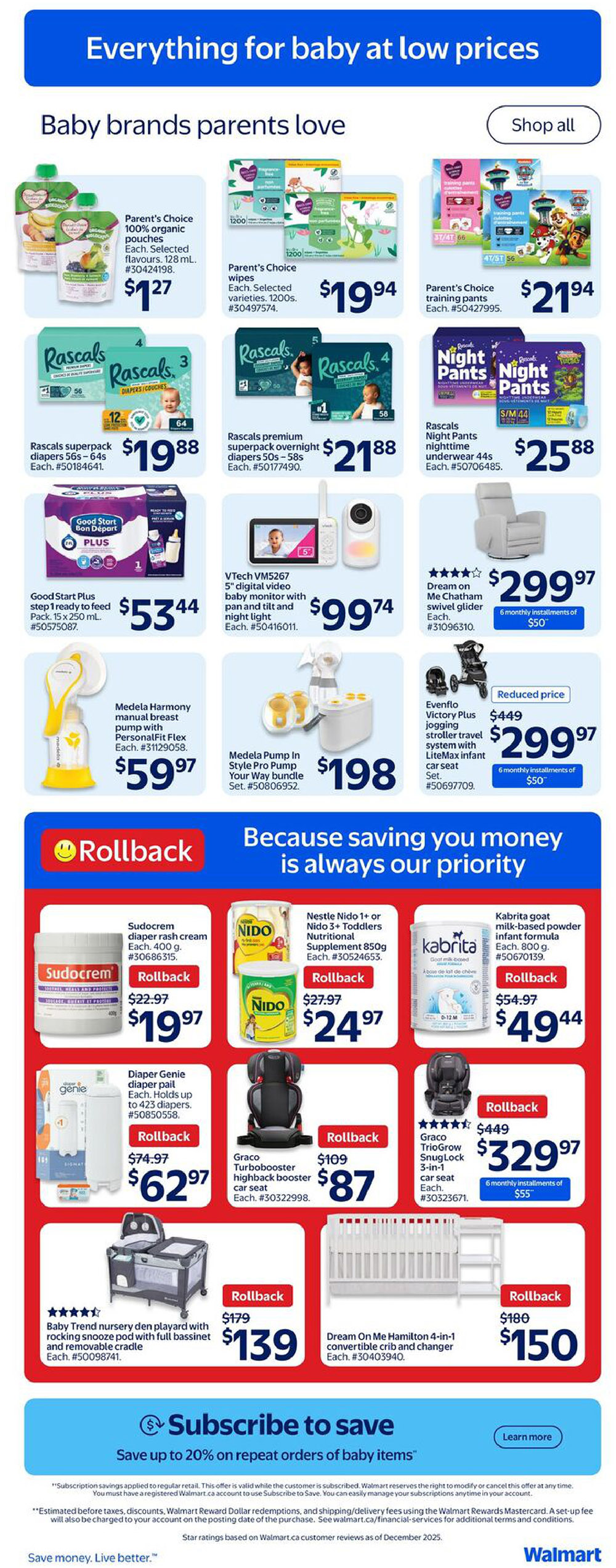 Walmart Canada weekly flyer specials page 15, featuring 'Everything for baby at low prices'. Top section highlights 'Baby brands parents love' with Parent's Choice 100% organic pouches for $1.27, Parent's Choice wipes (1200s) for $19.94, and Parent's Choice training pants for $21.94. Also featured are Rascals superpack diapers (56s-64s) for $19.88, Rascals premium superpack overnight diapers (50s-58s) for $21.88, and Rascals Night Pants nighttime underwear (44s) for $25.88. Other baby essentials include Good Start Plus step 1 ready-to-feed formula for $53.44, VTech VM5267 5' digital video baby monitor for $99.74, Dream On Me Me Chatham swivel glider for $299.97 with 6 monthly installments of $50, and Medela Harmony manual breast pump for $59.97. The Evenflo Victory Plus jogging stroller travel system with LiteMax infant car seat is reduced to $299.97 from $449, also with 6 monthly installments of $50. The 'Rollback' section showcases Sudocrem diaper rash cream for $19.97 (was $22.97), Nestle Nido 1+ or Nido 3+ Toddlers Nutritional Supplement 850g for $24.97 (was $27.97), Kabrita goat milk-based powder infant formula for $49.44 (was $54.97), Diaper Genie diaper pail for $62.97 (was $74.97), Graco Turbobooster highback booster car seat for $87 (was $109), Baby Trend nursery den playard with rocking snooze pod for $139 (was $179), Graco TrioGrow SnugLock 3-in-1 car seat for $329.97 (with 6 monthly installments of $55), and Dream On Me Hamilton 4-in-1 convertible crib and changer for $150 (was $180). The bottom section promotes 'Subscribe to save' up to 20% on repeat orders of baby items.