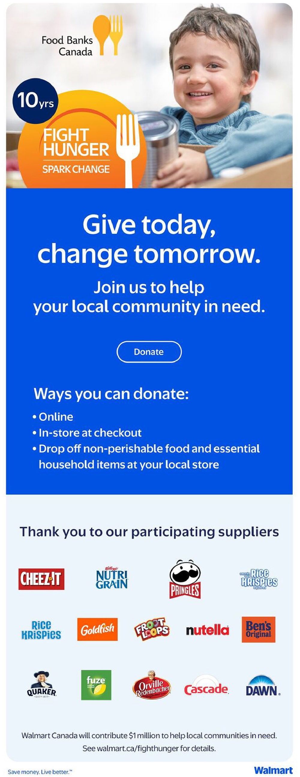 Walmart Canada flyer page 16 featuring the 'Fight Hunger Spark Change' campaign with Food Banks Canada. The page highlights ways to donate, including online, in-store at checkout, and by dropping off non-perishable food and essential household items. It thanks participating suppliers such as Cheez-It, Nutri Grain, Pringles, Rice Krispies, Goldfish, Froot Loops, Nutella, Ben's Original, Quaker, Fuze, Orville Redenbacher, Cascade, and Dawn. Walmart Canada pledges to contribute $1 million to help local communities in need, with more details available at walmart.ca/fighthunger.