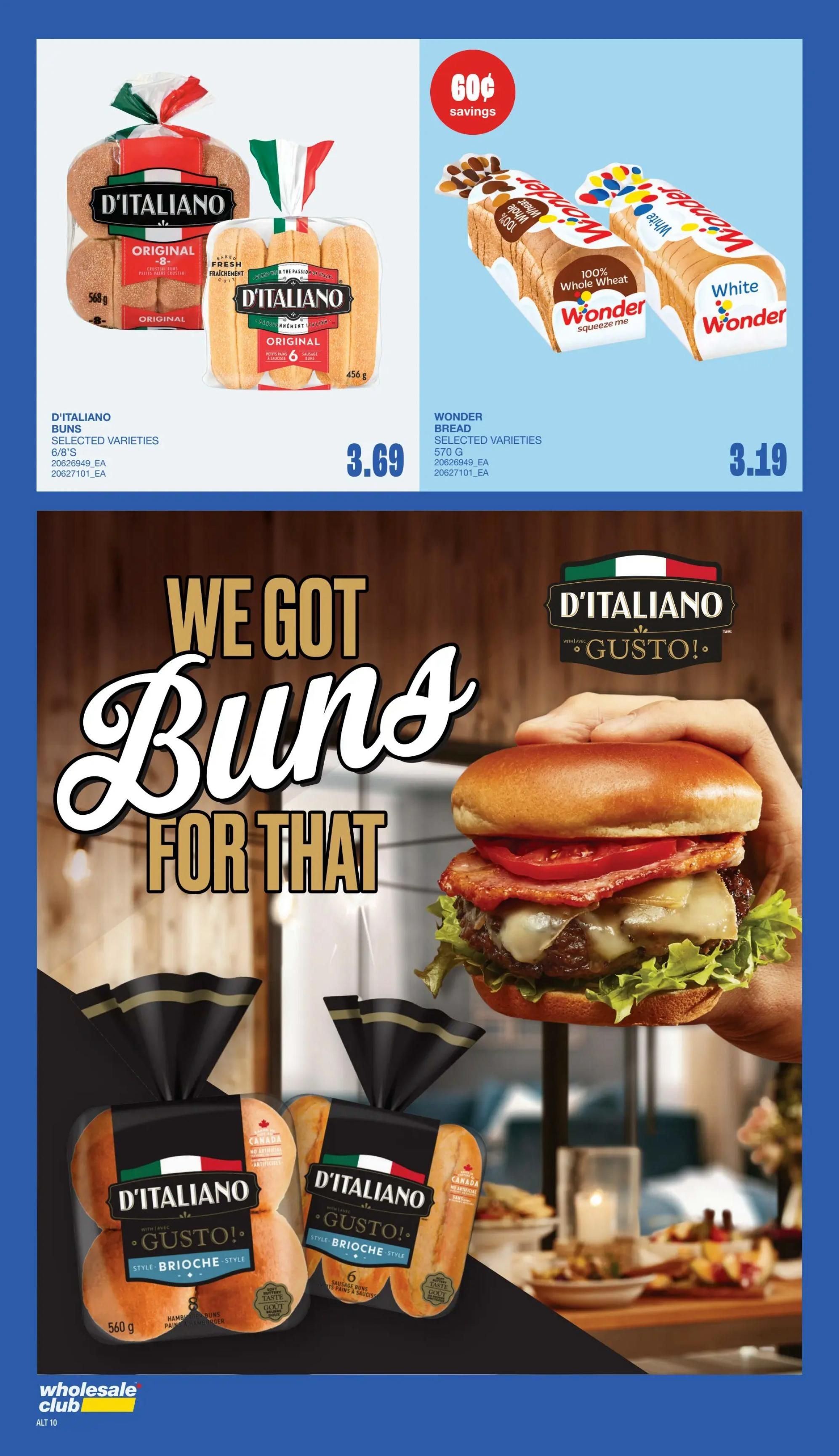 Wholesale Club flyer page 8 features D'Italiano Original buns, 8 count, 568g for $3.69. Also available are D'Italiano Gusto! Brioche style hamburger buns, 8 count, 560g and D'Italiano Gusto! Brioche style sausage buns, 6 count. Wonder Bread, selected varieties, 570g is on sale for $3.19 with 60 cent savings. The page also features a large image of a delicious hamburger with the text 'We Got Buns For That'.