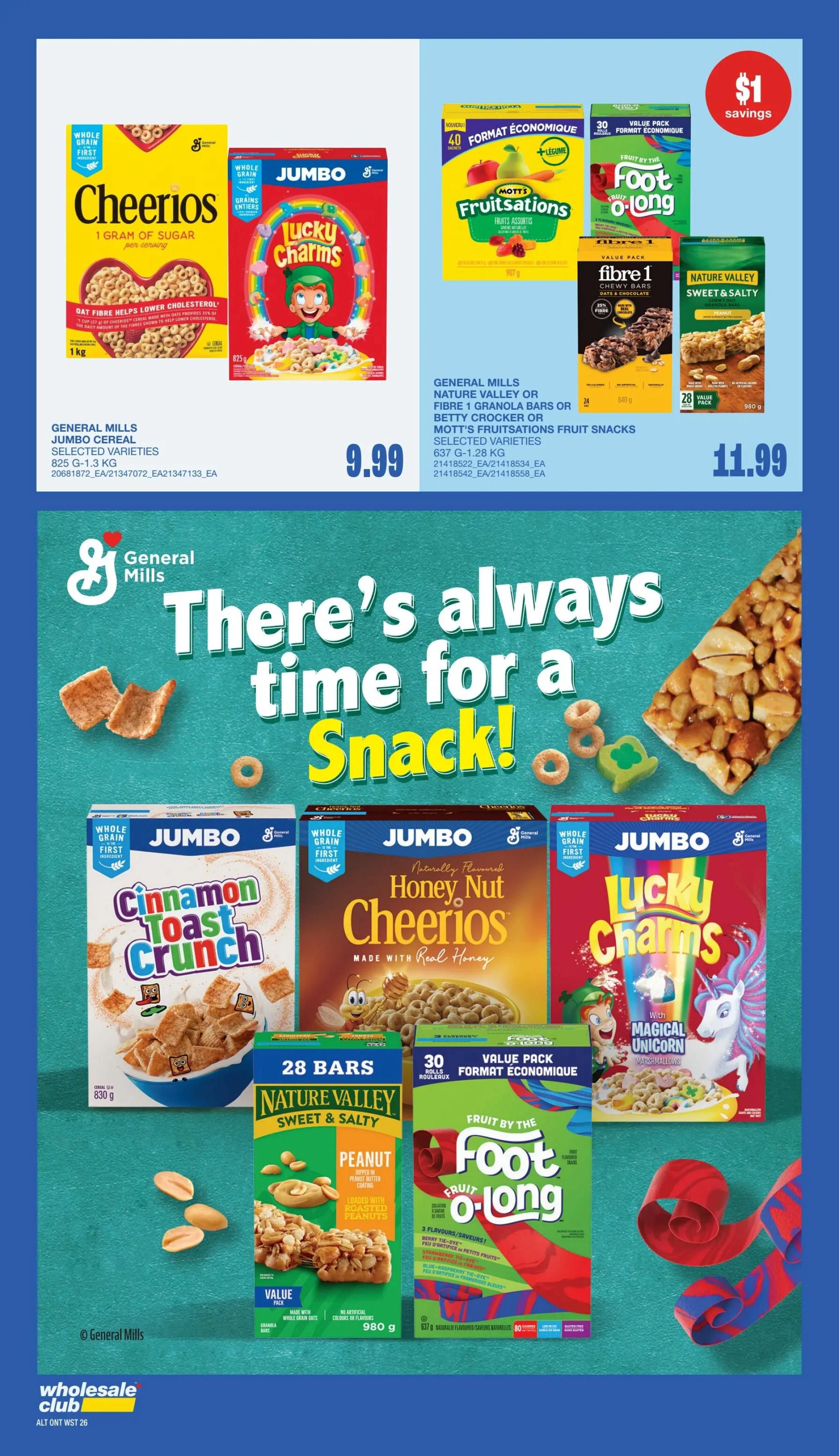 Wholesale Club Atlantic Canada flyer specials page 24 features General Mills Jumbo Cereals including Cheerios 1kg for $9.99 and Lucky Charms 825g. Also available are Mott's Fruitations Fruit Snacks, Fruit by the Foot O-Long 30 rolls, Fibre 1 Chewy Bars, and Nature Valley Sweet & Salty Peanut Granola Bars, all priced at $11.99. A $1 savings offer is highlighted. The page also includes a large 'There's always time for a Snack!' graphic.