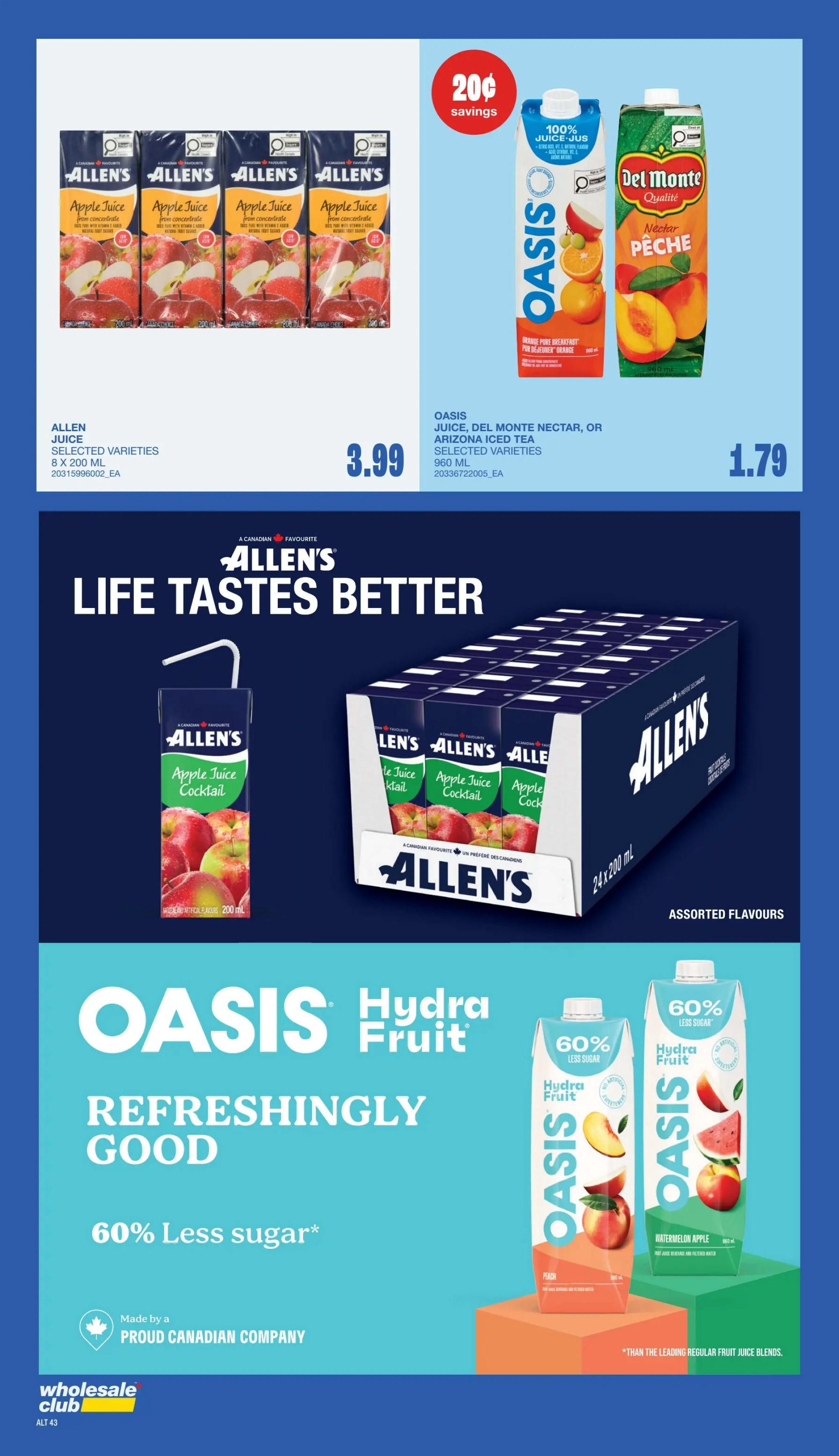 Wholesale Club Atlantic Canada flyer specials page 40. Features Allen's Apple Juice, selected varieties, 8 x 200 mL for $3.99. Also on sale is Oasis Juice, Del Monte Nectar, or Arizona Iced Tea, selected varieties, 960 mL for $1.79, with 20¢ savings. The page also highlights Allen's Apple Juice Cocktail in a 24 x 200 mL case of assorted flavours. Oasis Hydra Fruit beverages are promoted as refreshingly good with 60% less sugar, made by a proud Canadian company. Available flavours include Watermelon Apple.