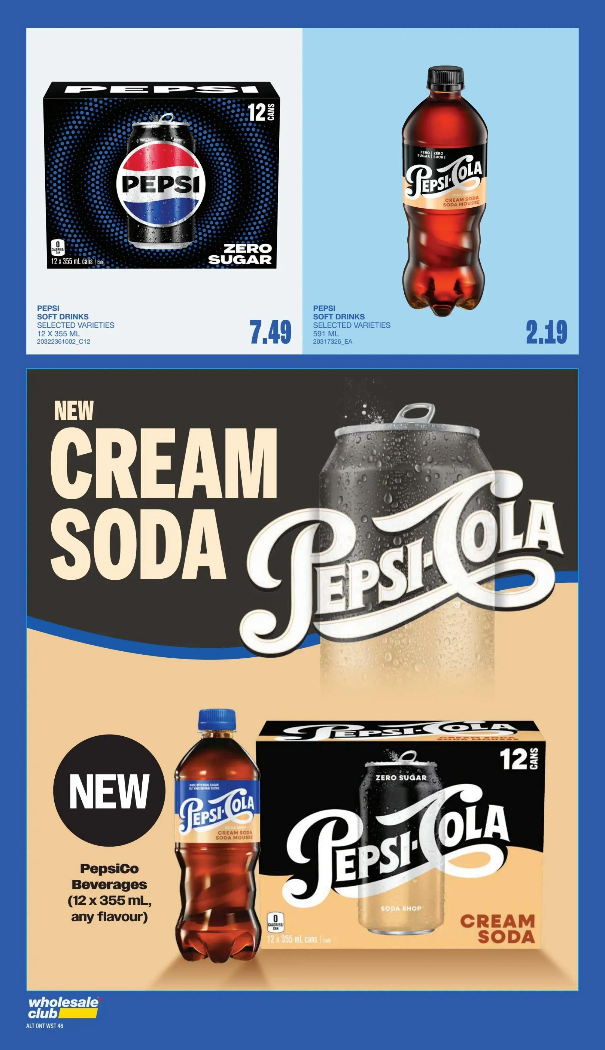 Wholesale Club flyer page 43 features Pepsi soft drinks. On the top left, a 12-pack of Pepsi Zero Sugar soft drinks (12 x 355 mL cans) is priced at $7.49. To the right, a single bottle of Pepsi Cream Soda (591 mL) is available for $2.19. The bottom half of the page highlights new PepsiCo Beverages, featuring Pepsi Cream Soda. A 12-pack of Pepsi Cream Soda (12 x 355 mL cans) is shown, and the text indicates 'any flavour' is available for this offer. The Wholesale Club logo is visible at the bottom left.