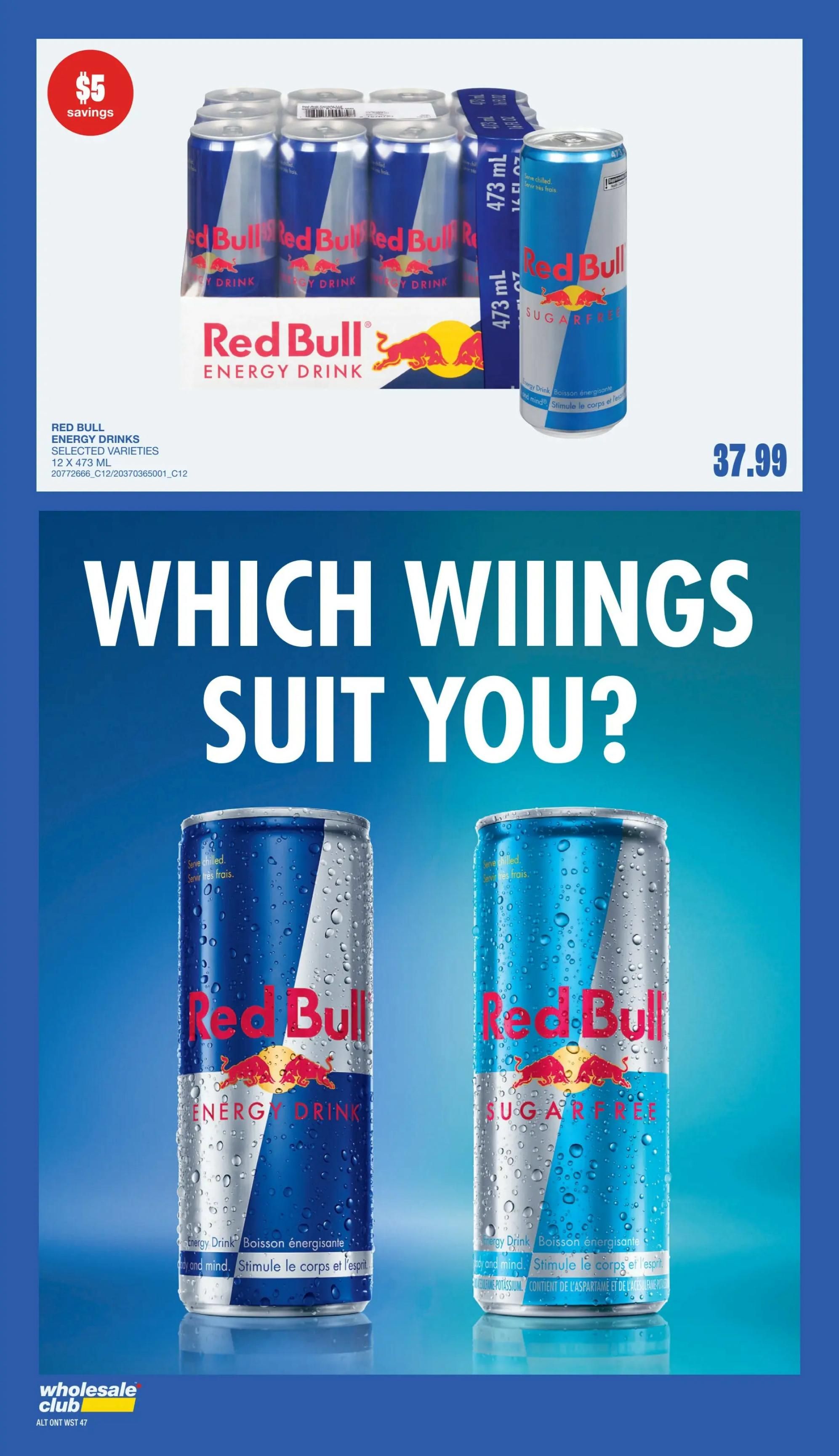 Wholesale Club flyer page 44 features Red Bull Energy Drinks, selected varieties, 12 x 473 mL cans, for $37.99. A $5 savings offer is highlighted. The page also displays individual cans of Red Bull Energy Drink and Red Bull Sugar Free Energy Drink, with the tagline 'Which wings suit you?'.